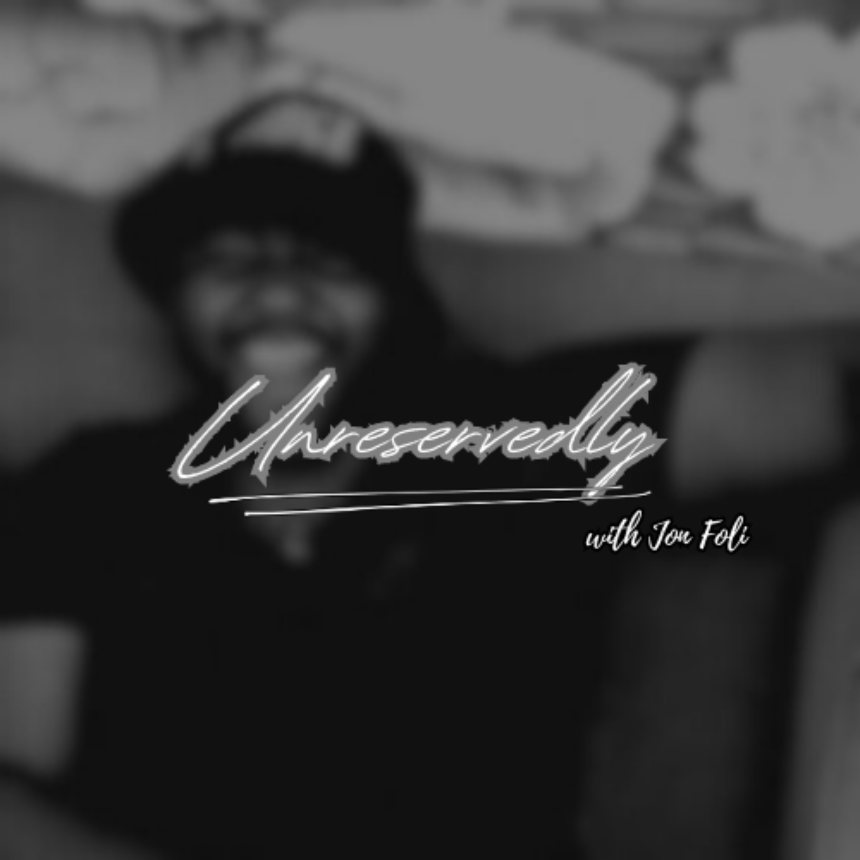 Unreservedly with Jon Foli