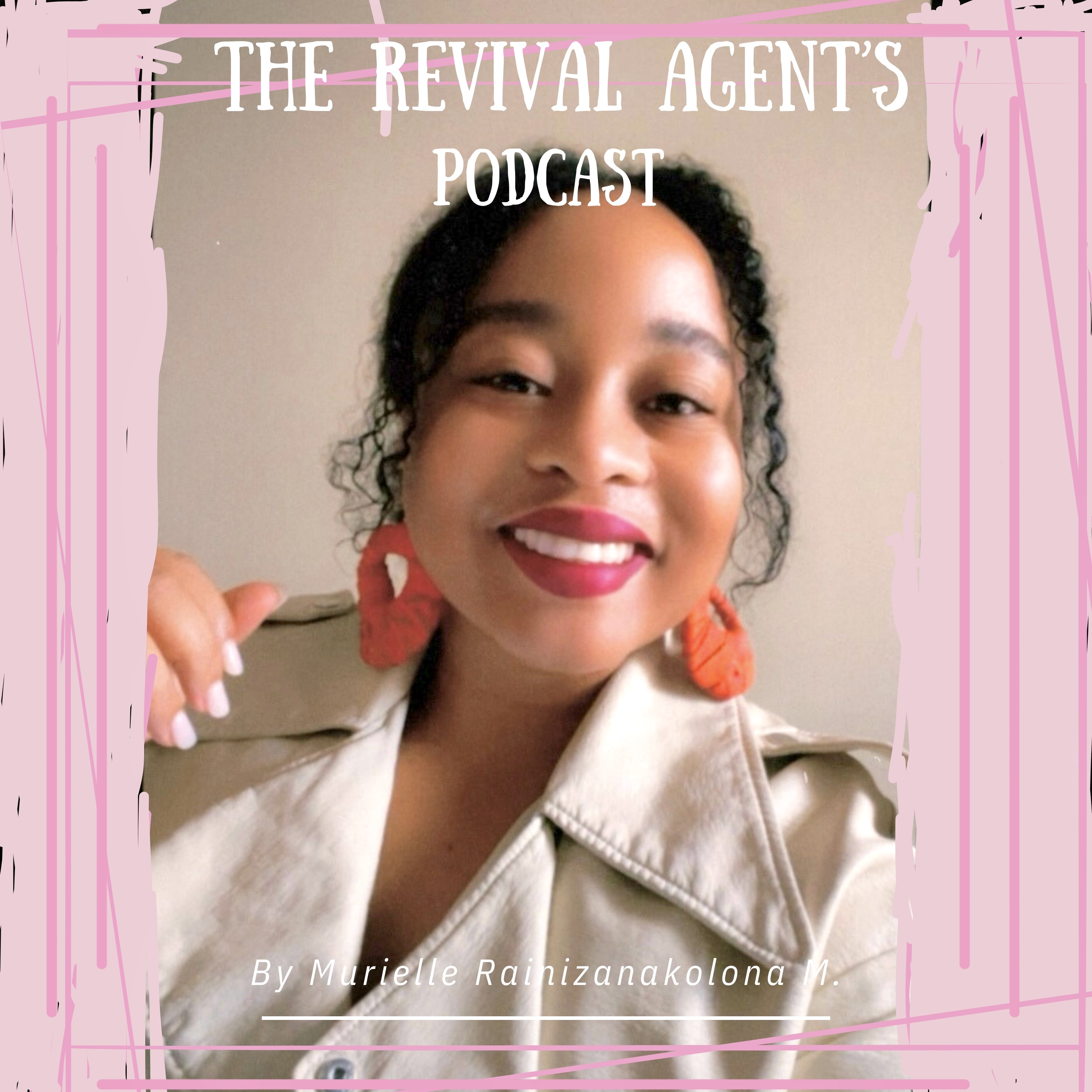 The Revival Agent’s Podcast 