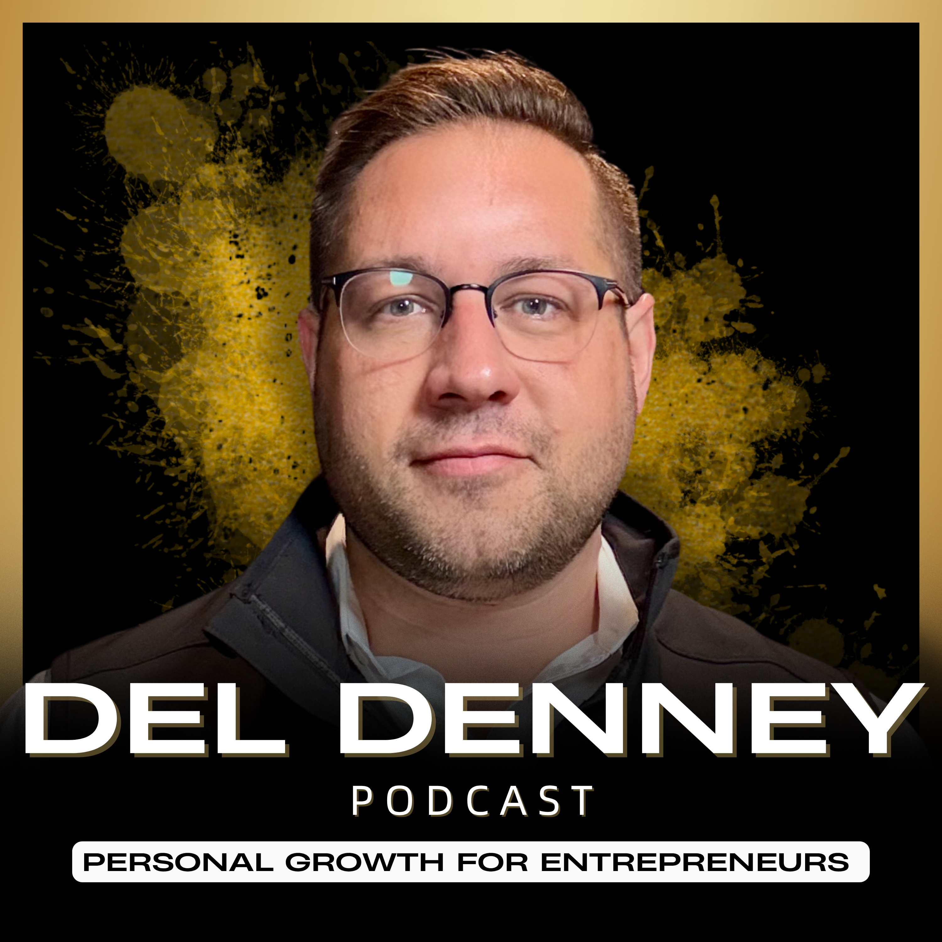 The Del Denney Podcast