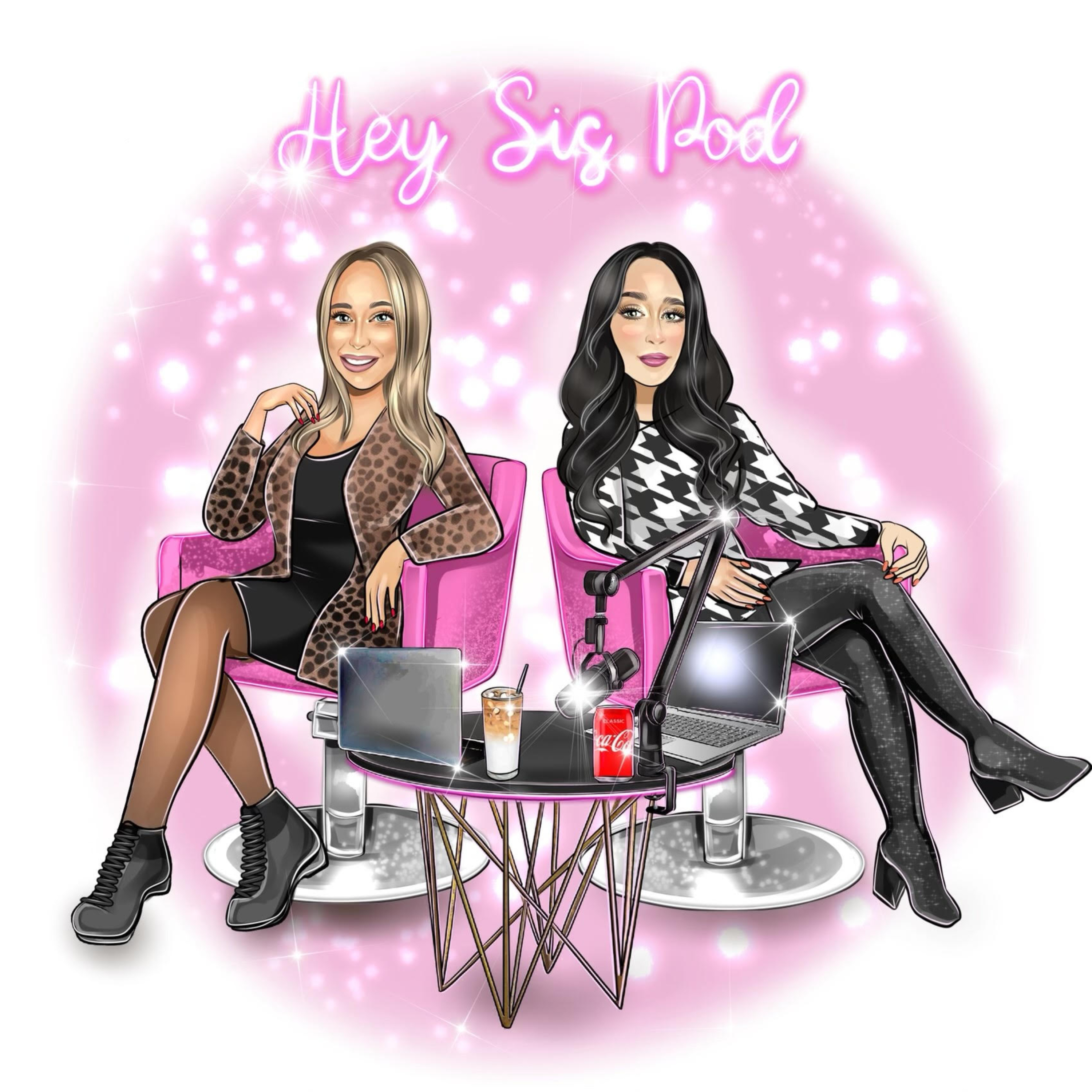 Hey Sis Podcast