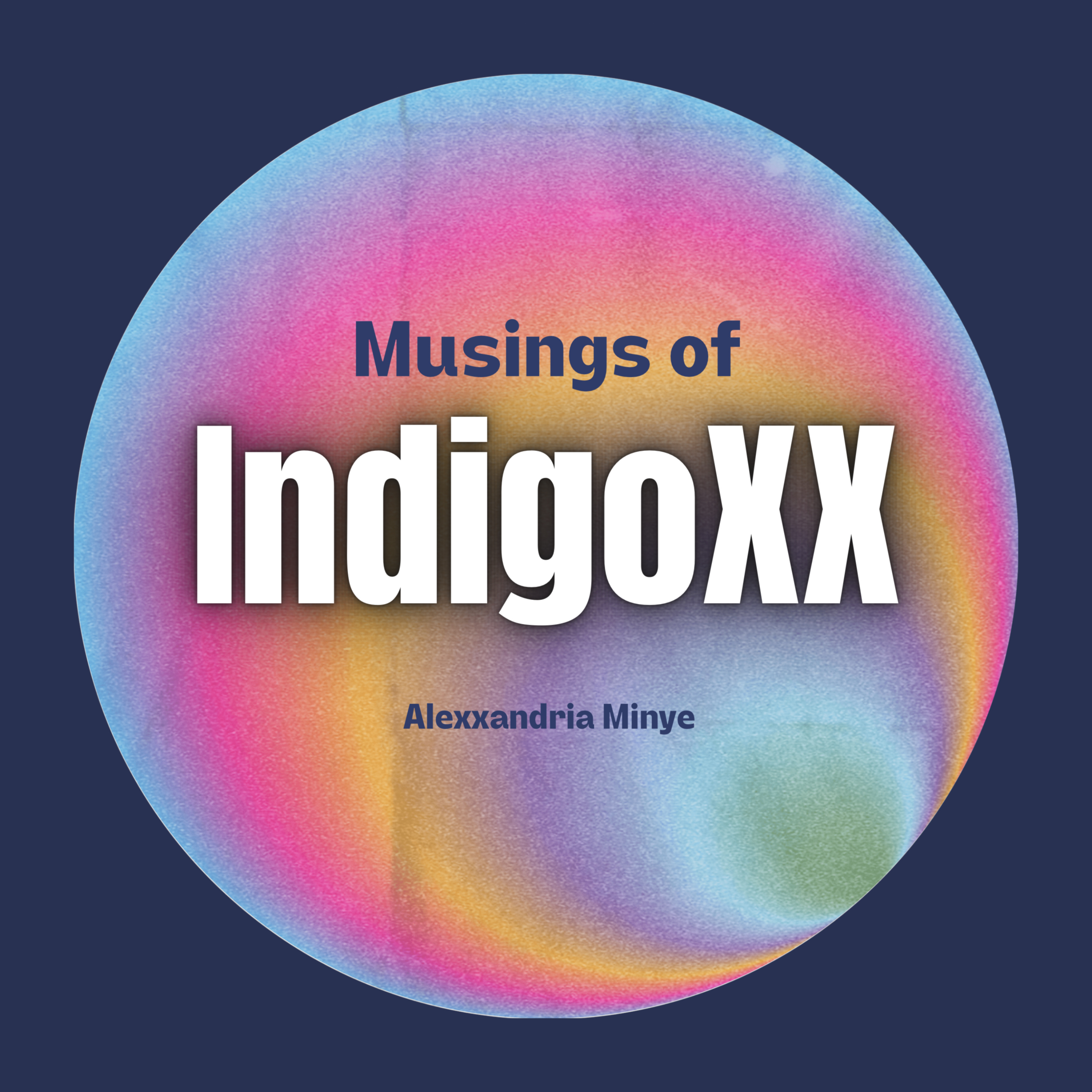 Musings of IndigoXX cover art