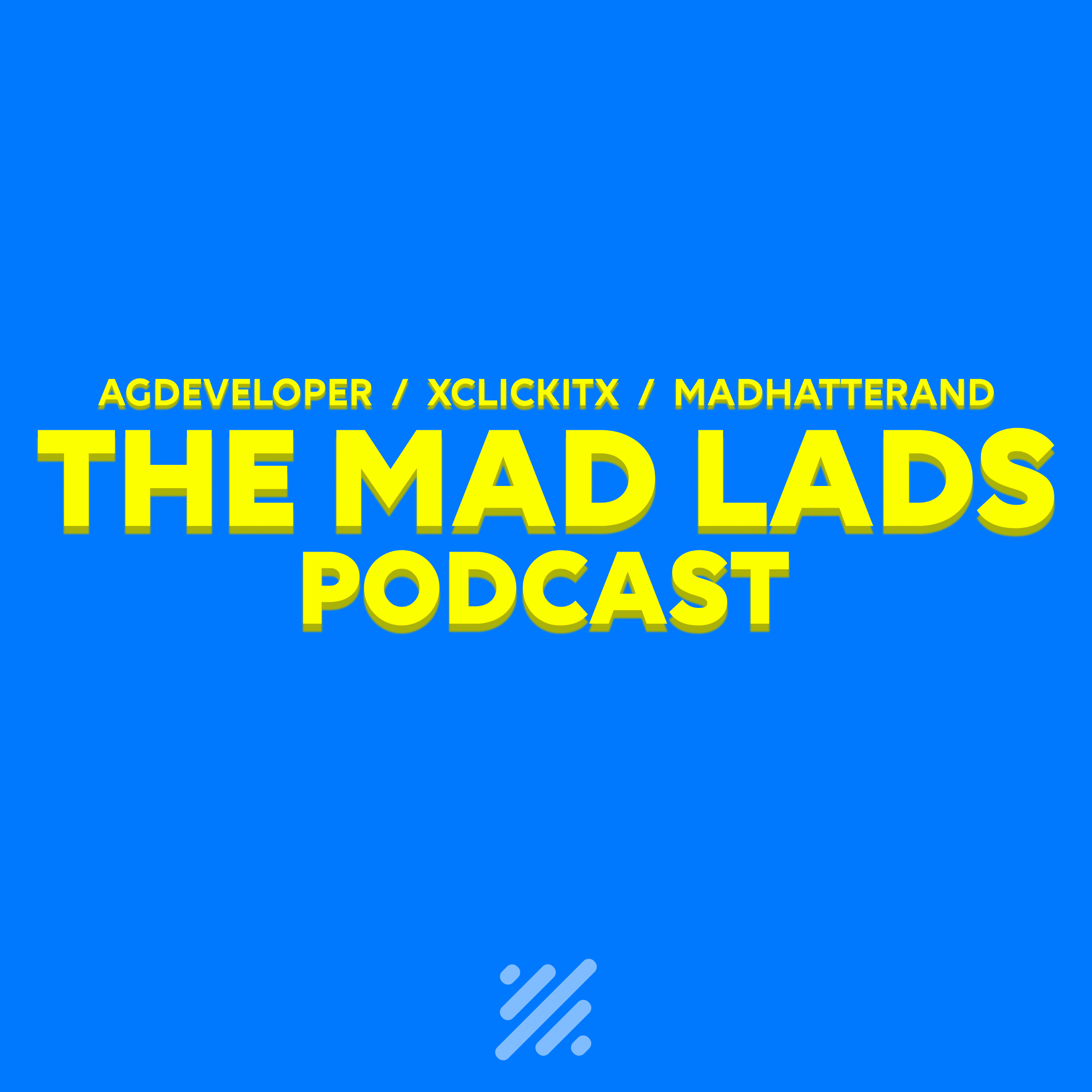 The Mad Lads Podcast podcast artwork