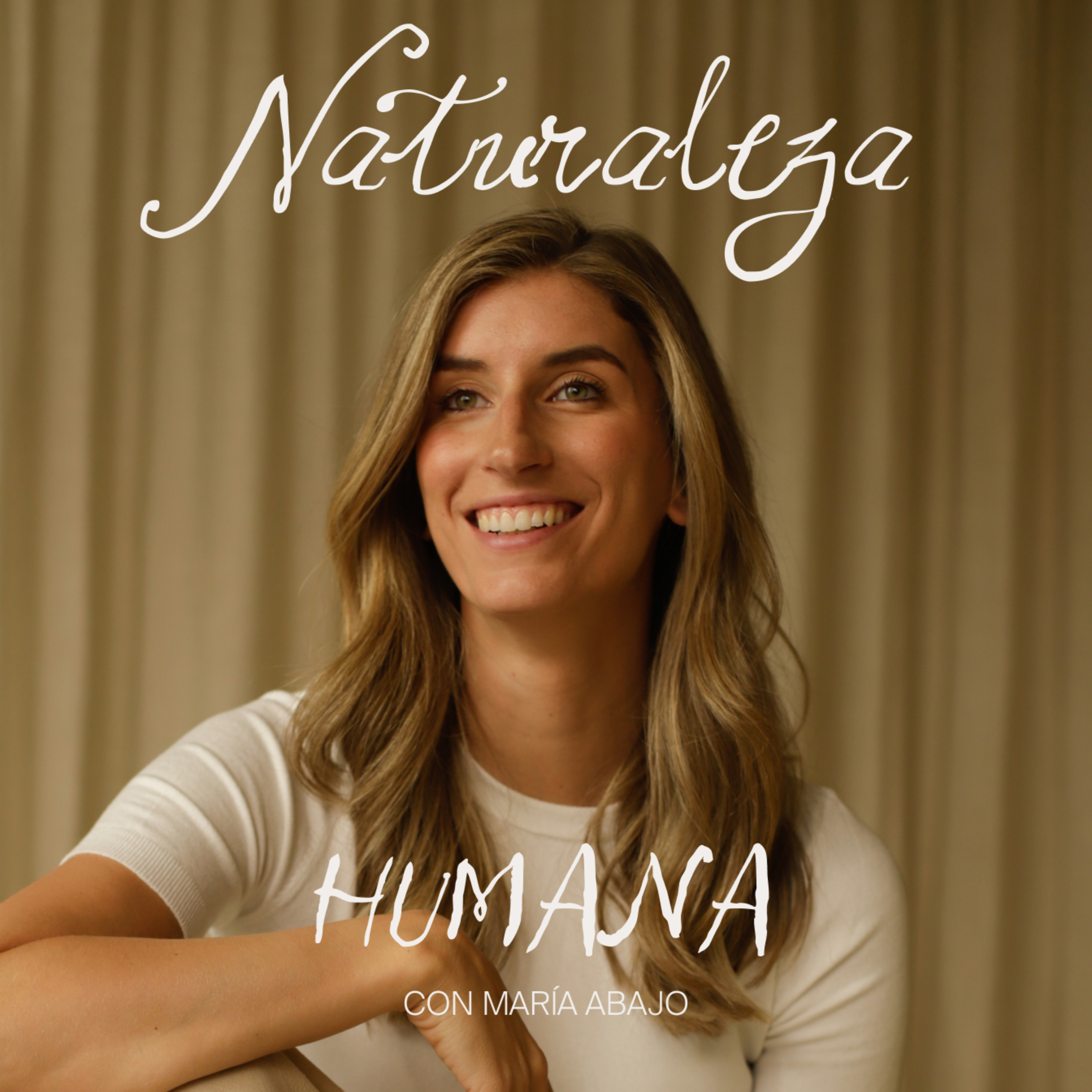 Naturaleza Humana con María Abajo