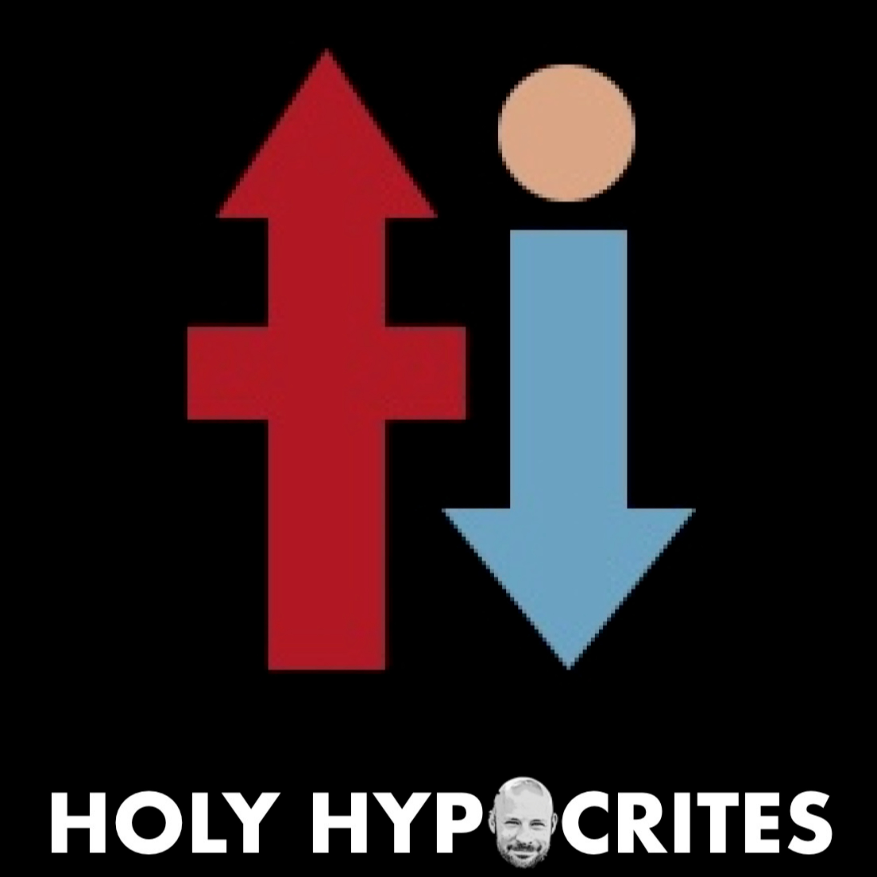 Holy Hypocrites