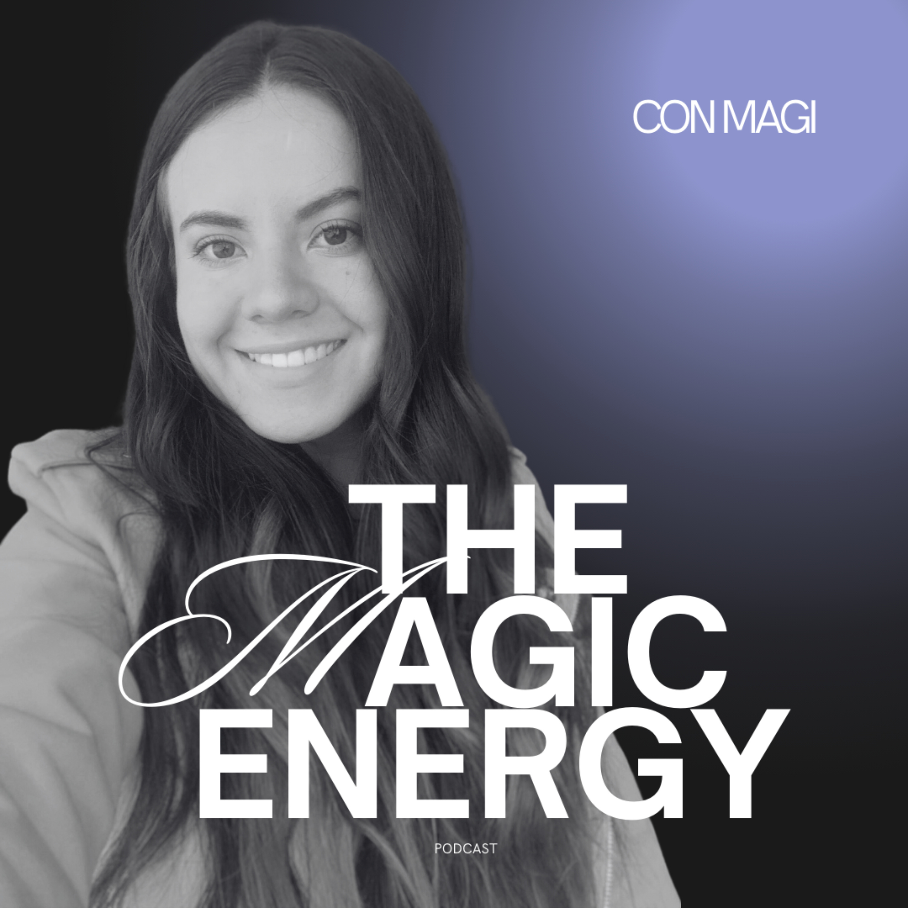 The Magic Energy con Margarita Cucaita