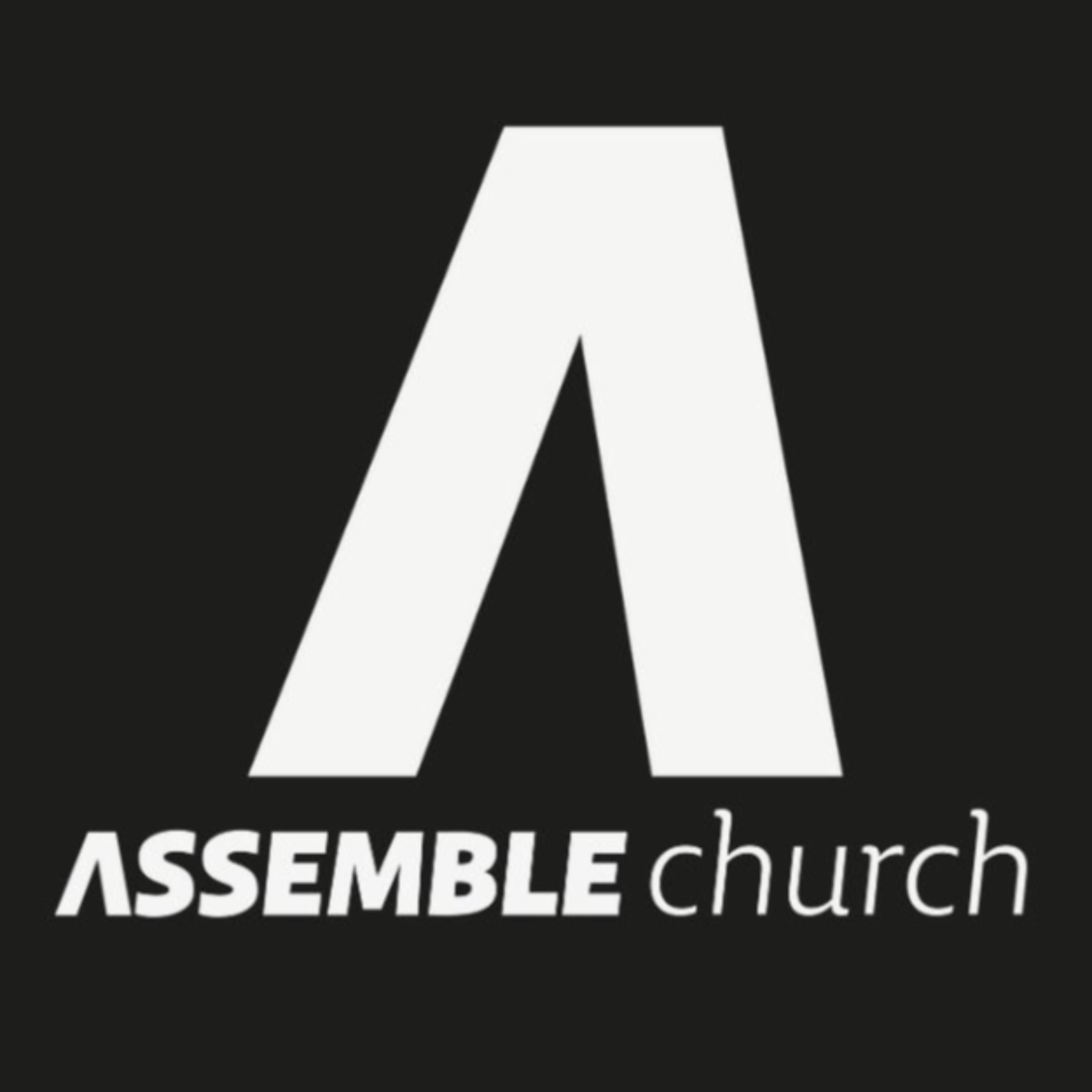 ASSEMBLE Church