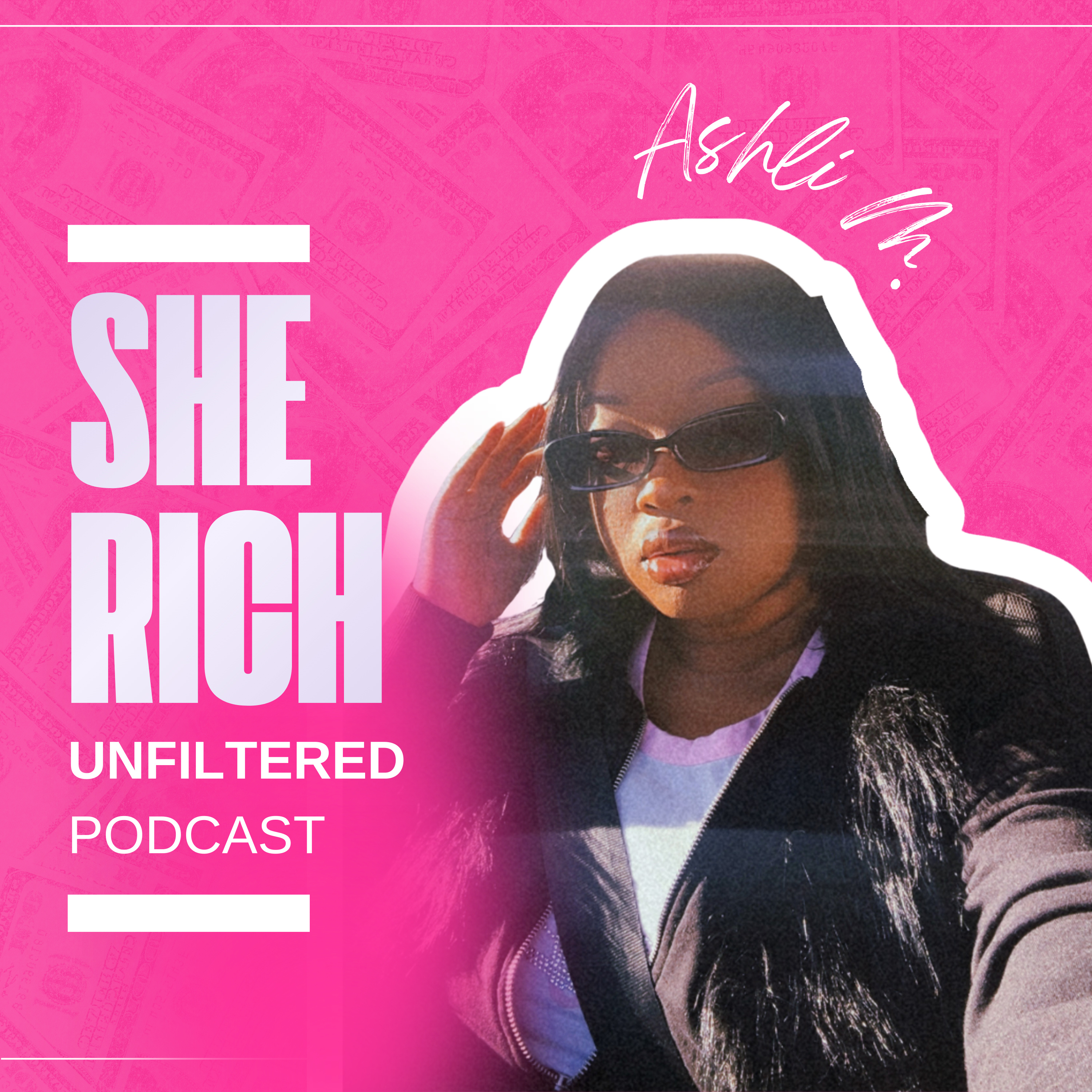 She Rich Unfiltered cover art
