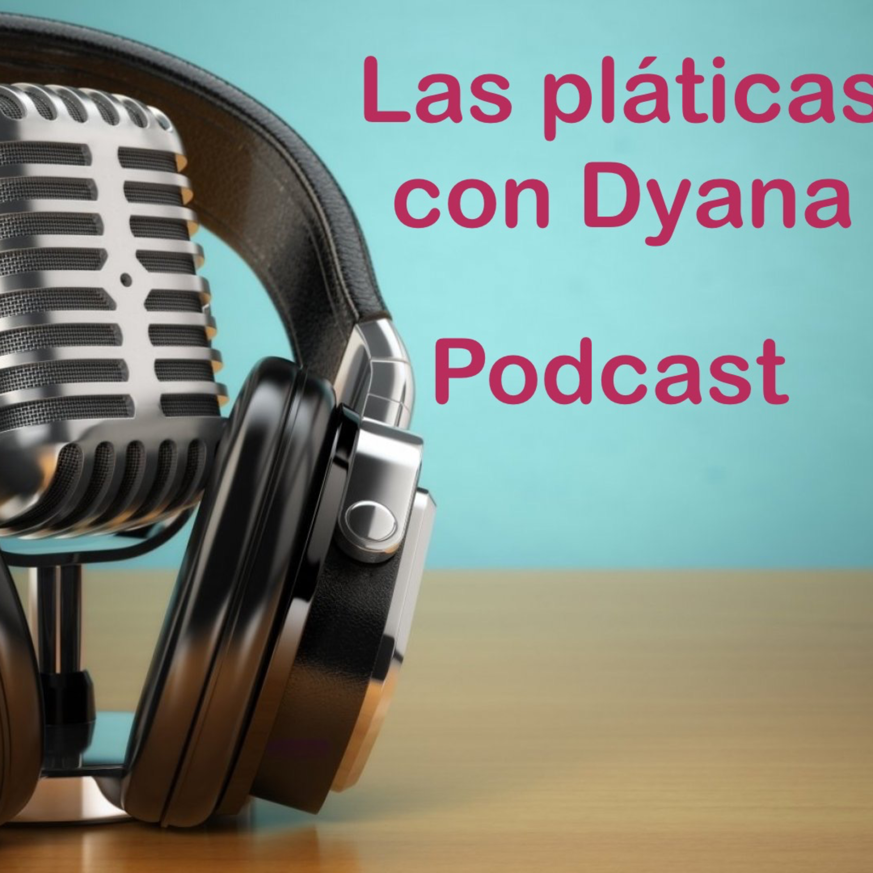 las platicas con Diana (sin filtro)