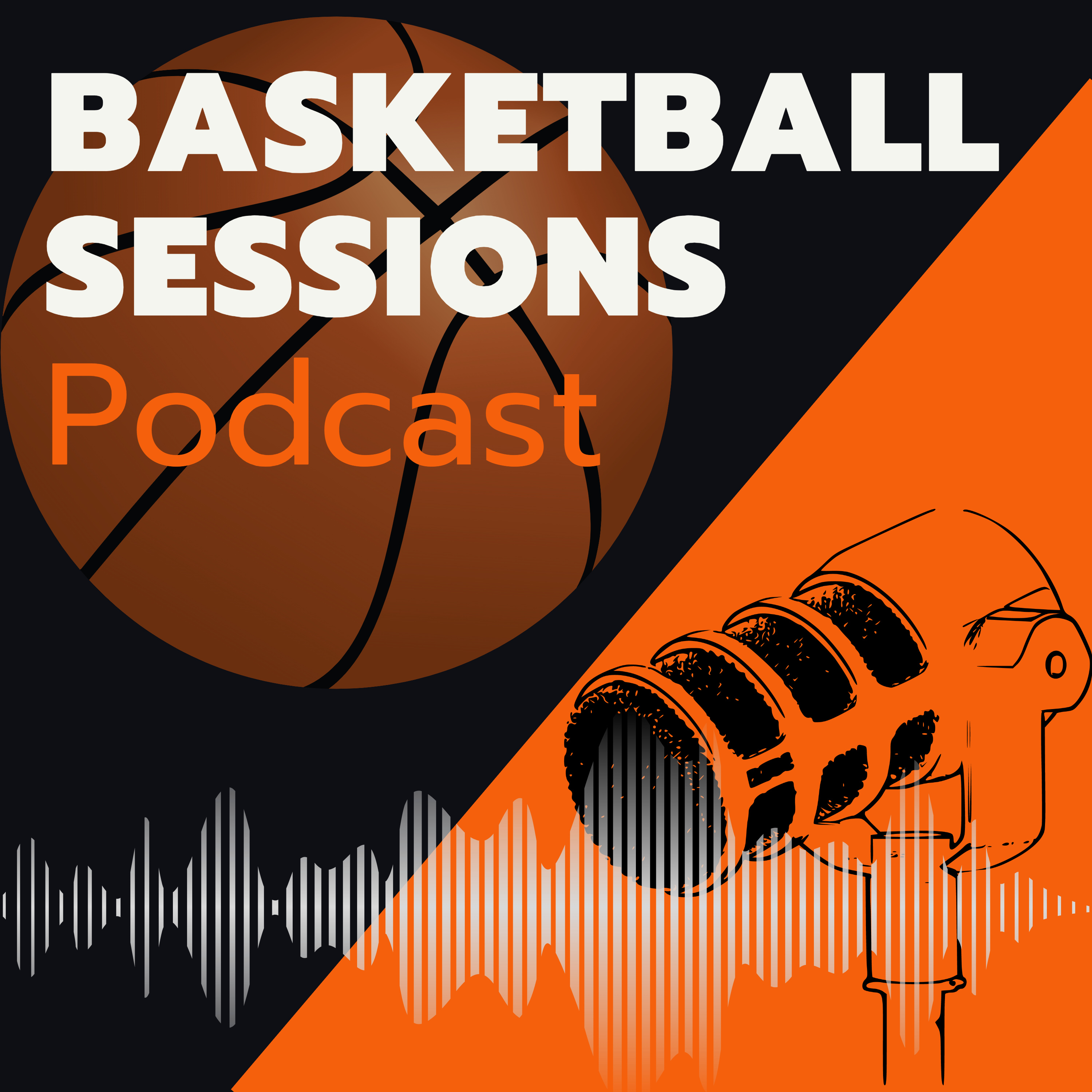 Basketball Sessions Podcast podcast artwork