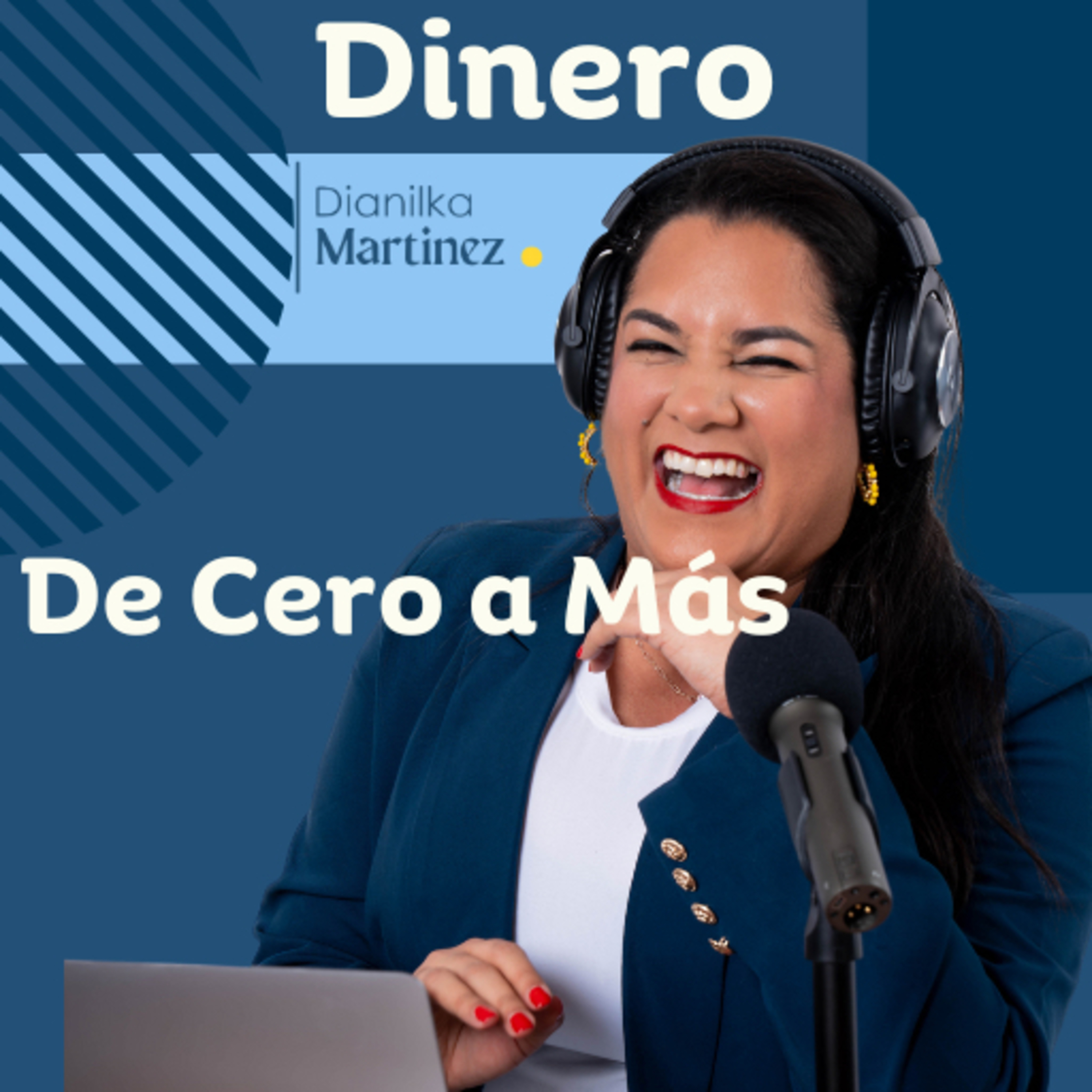 De Cero a Más Con Dianilka Martínez