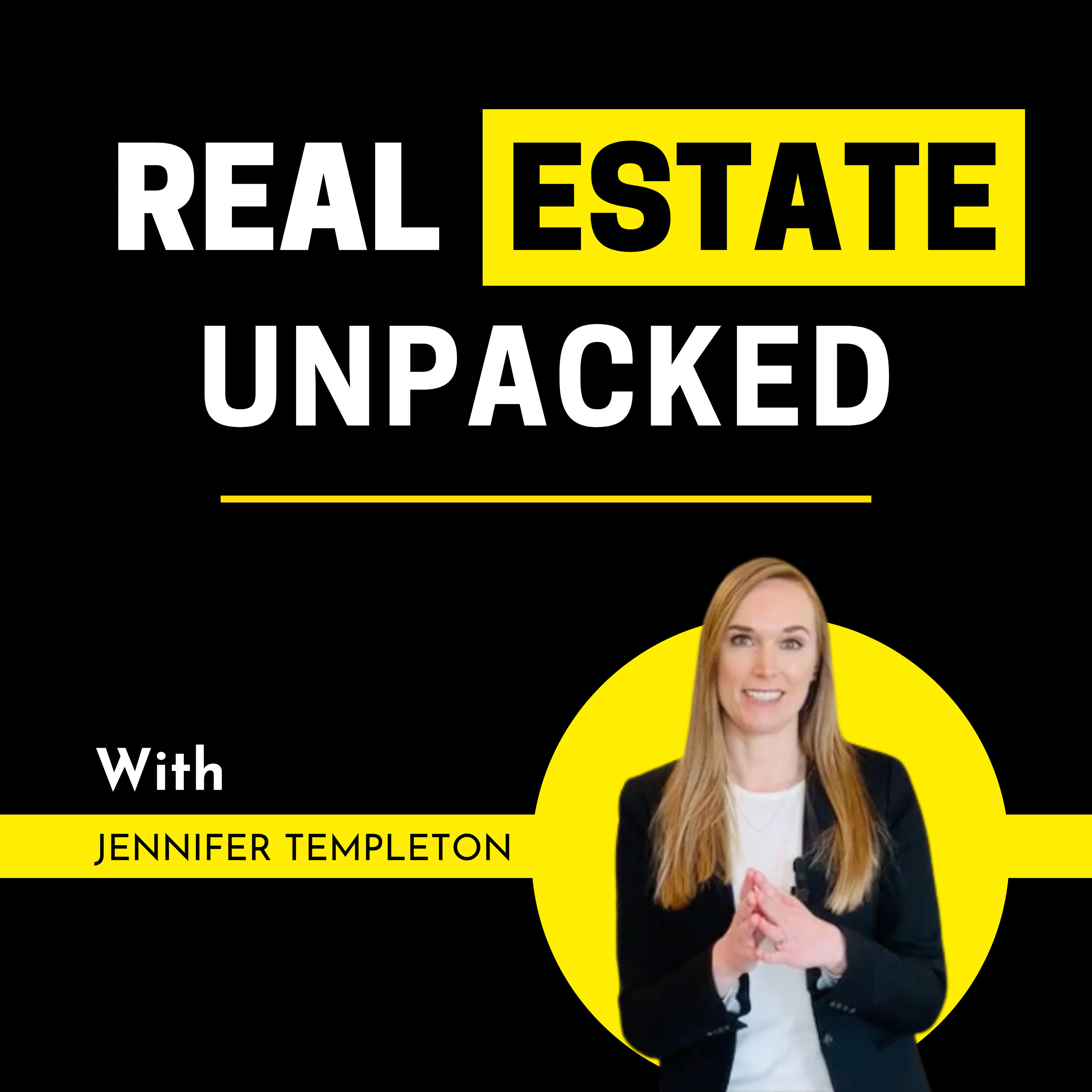 Real Estate Unpacked