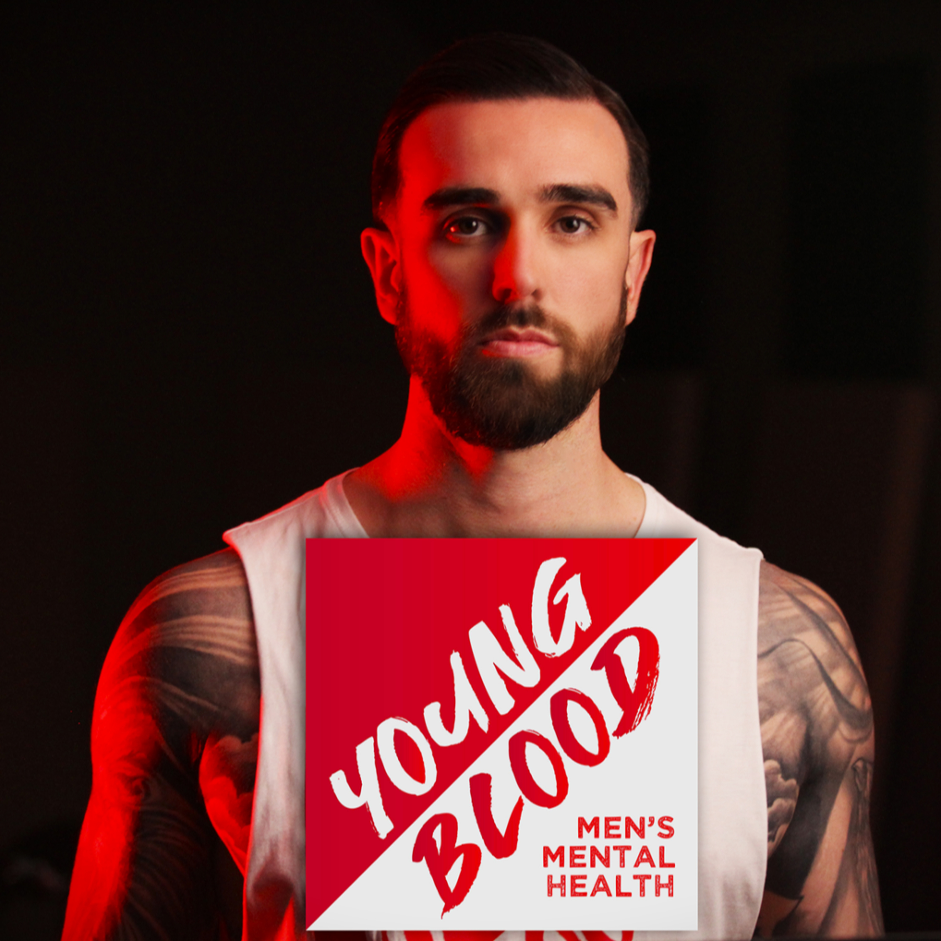 Young Blood - Men’s Mental Health