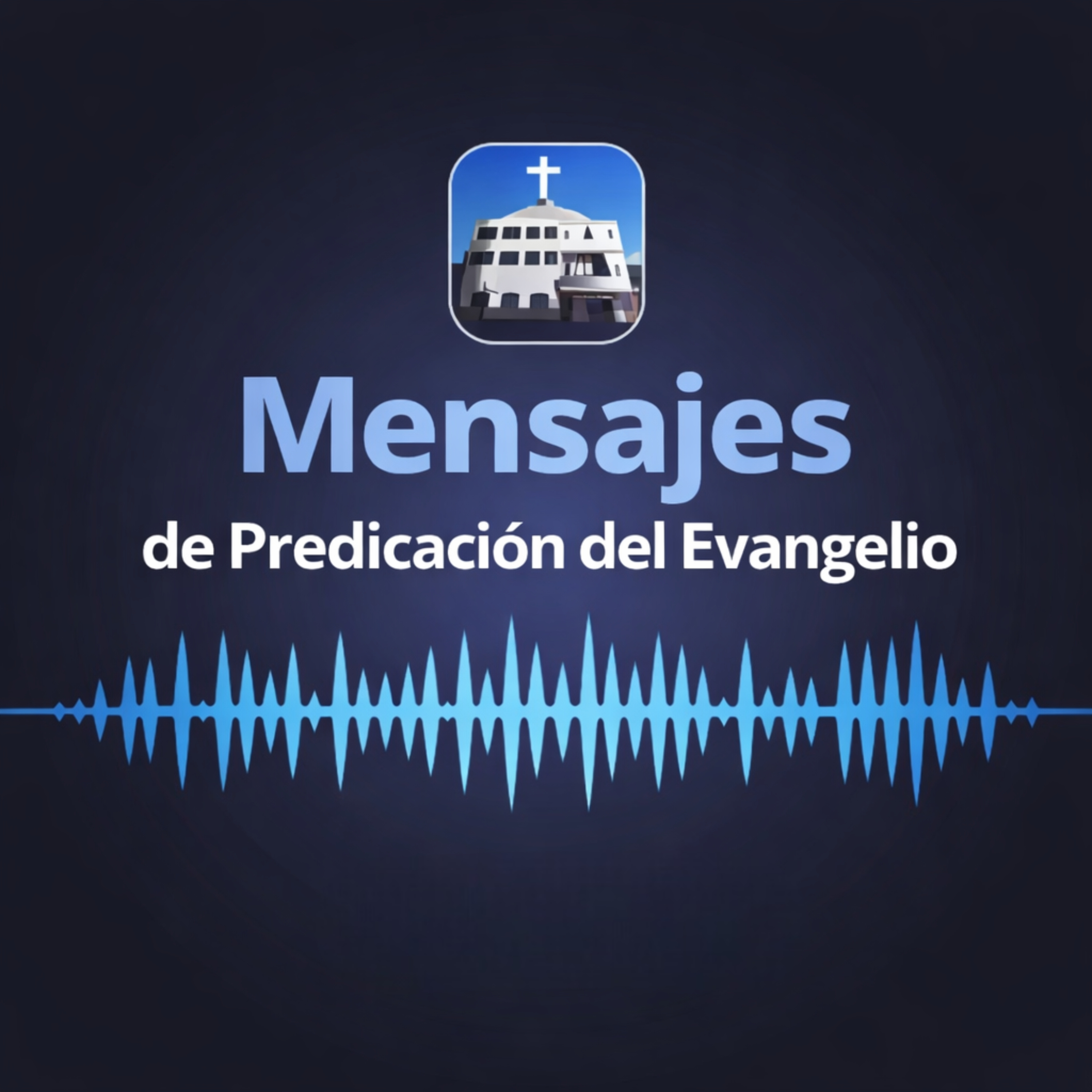 Mensajes de Predicación del Evangelio
