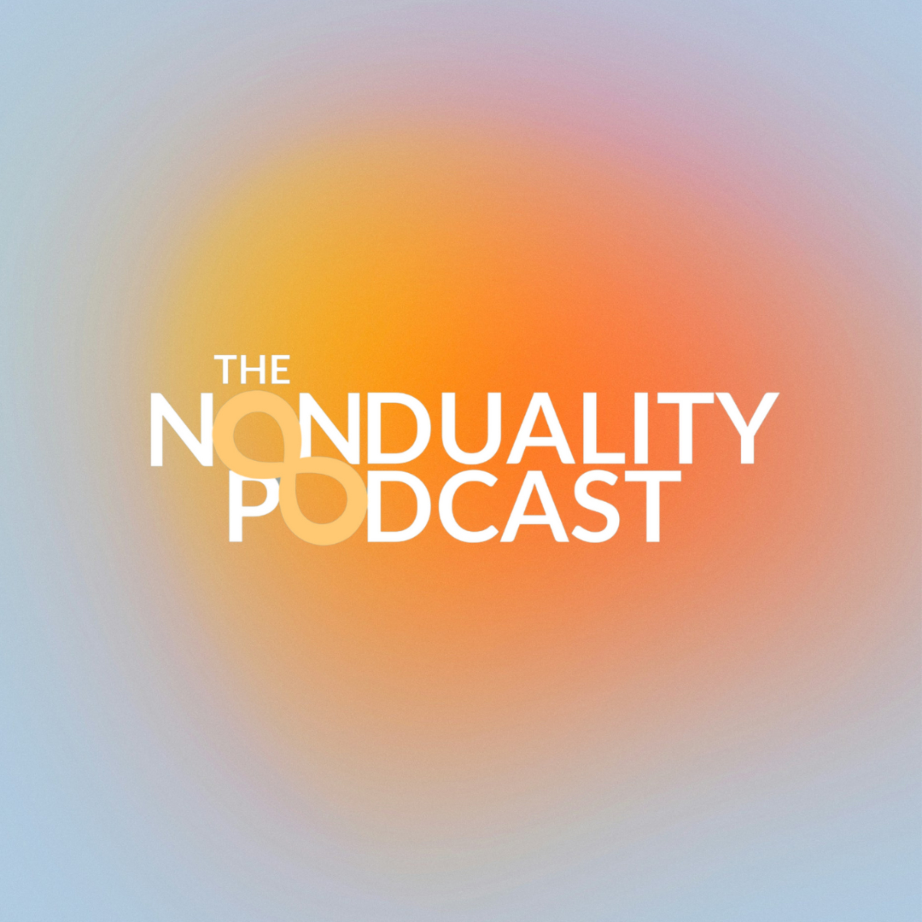 The Nonduality Podcast