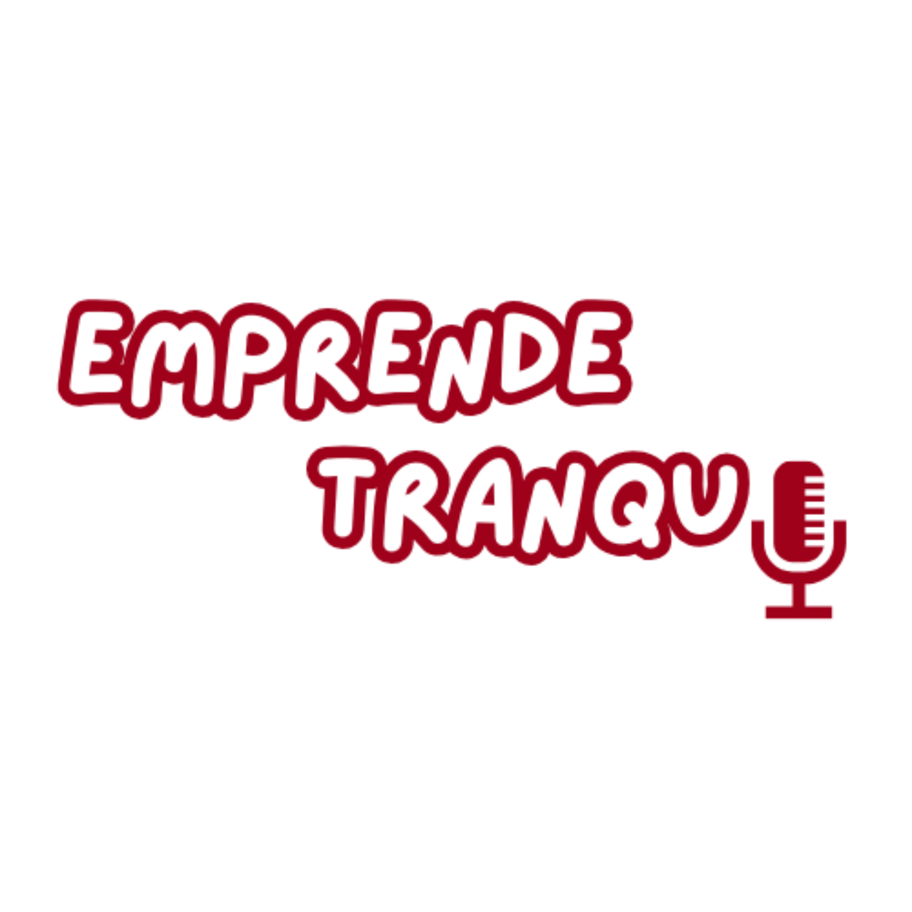 Emprende Tranqui | Podcast