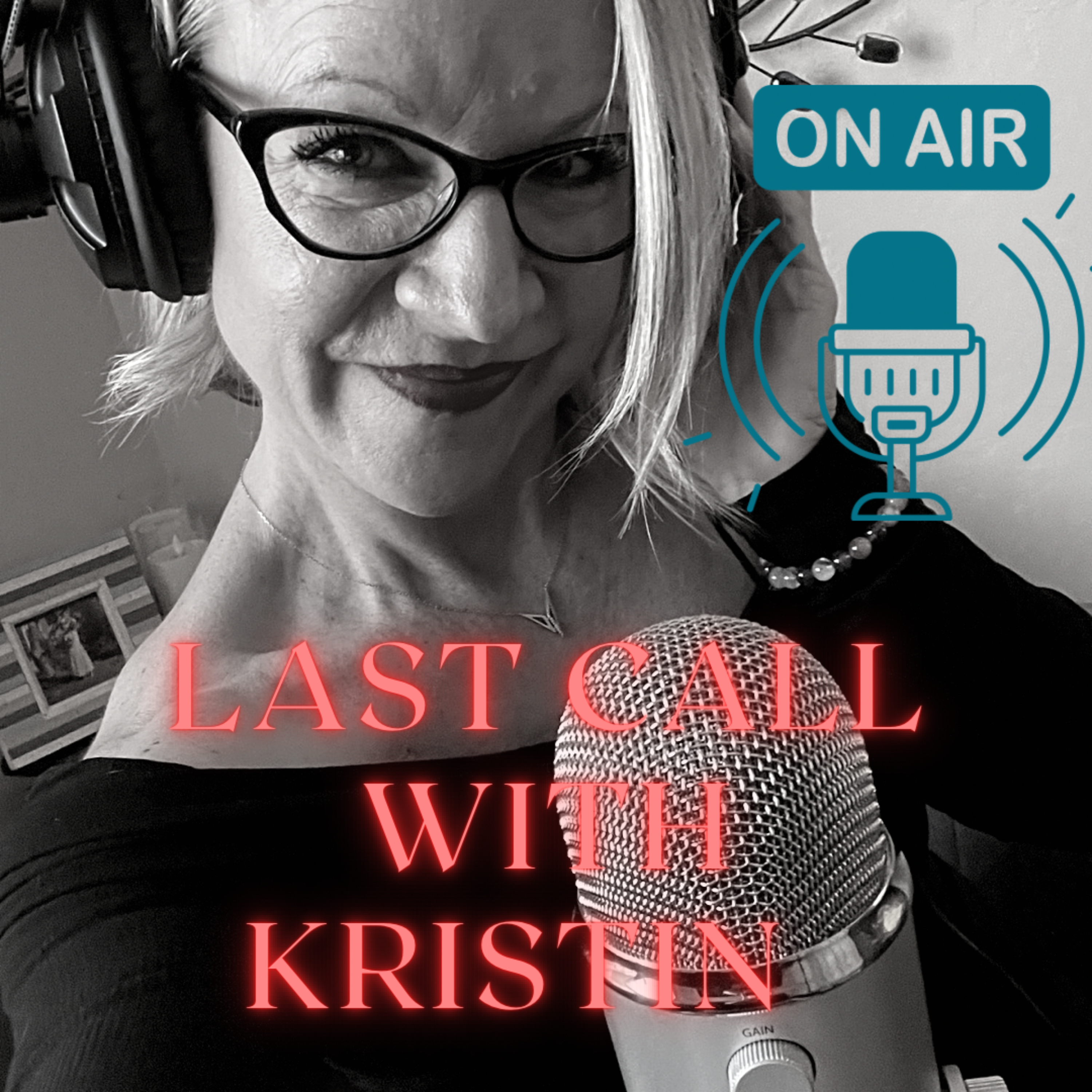 Last Call With Kristin