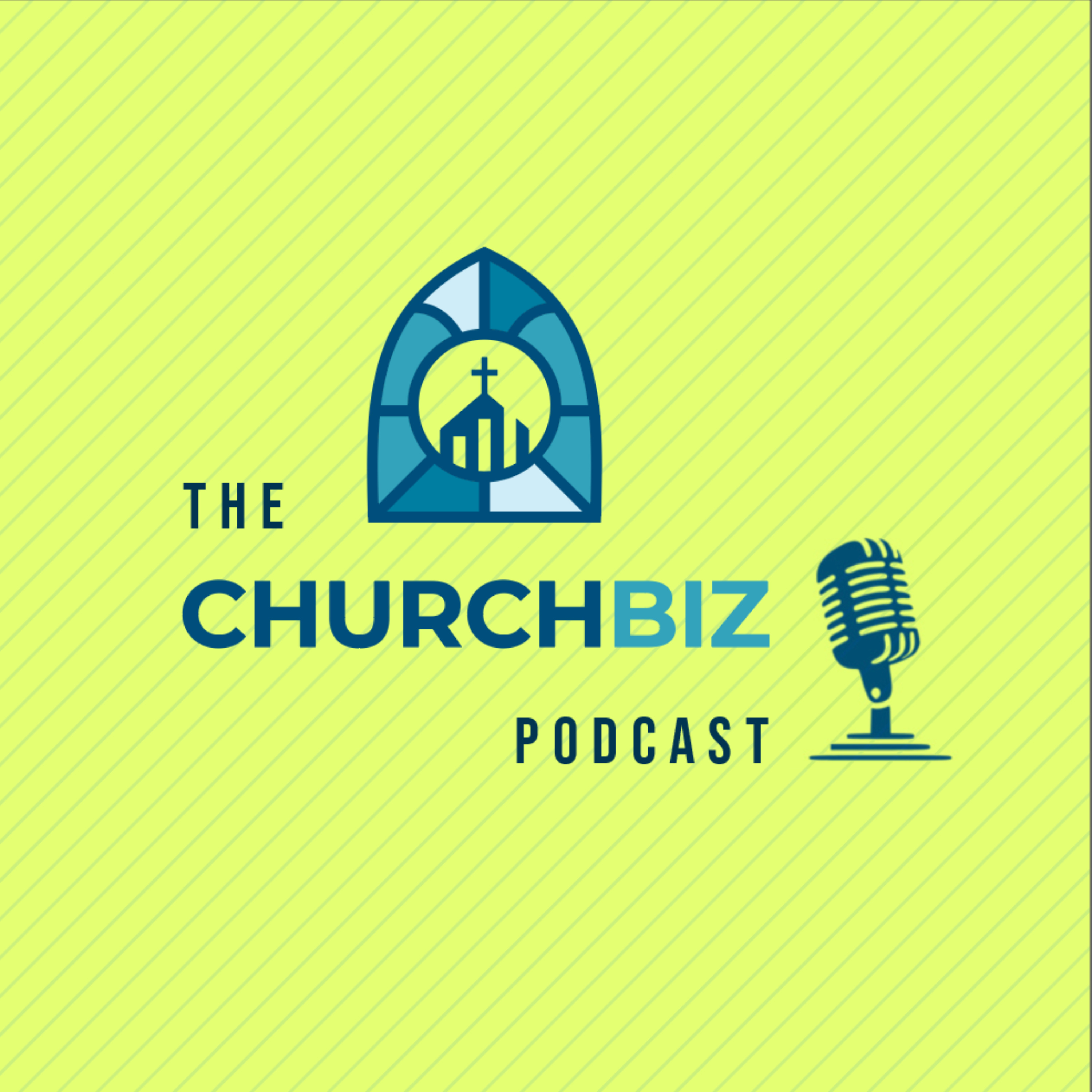 The ChurchBiz Podcast