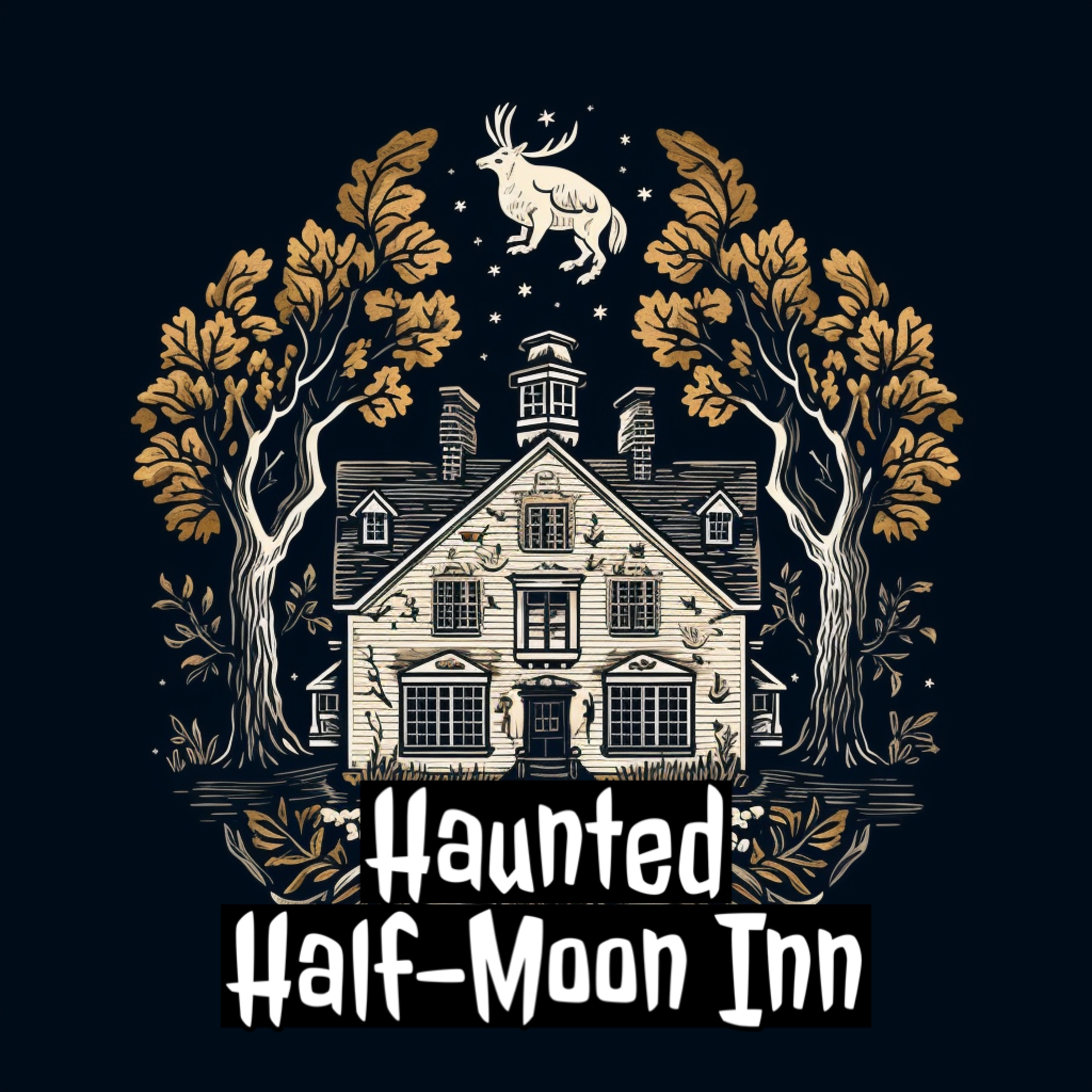 Haunted Half-Moon Inn podcast artwork