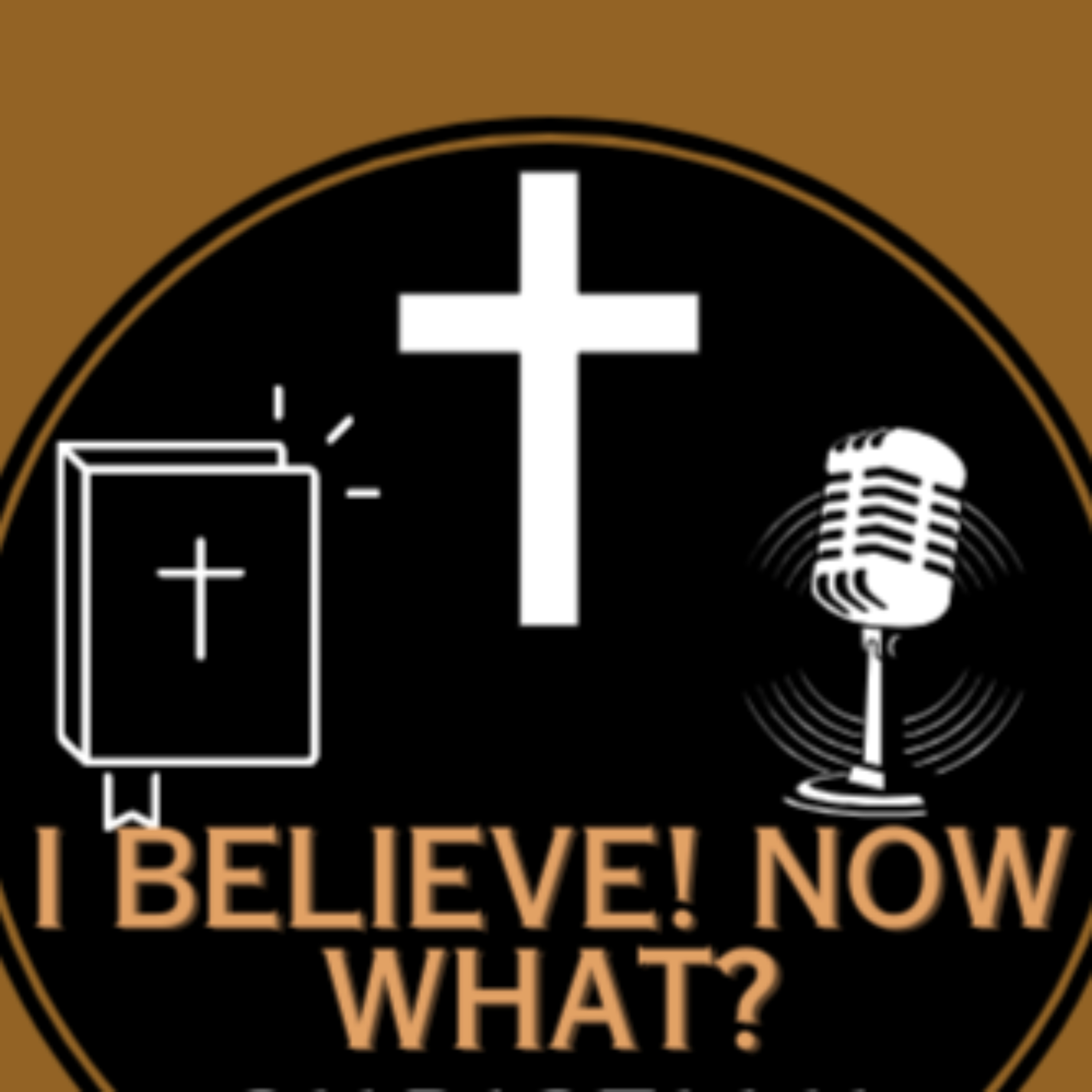 I Believe! Now what?