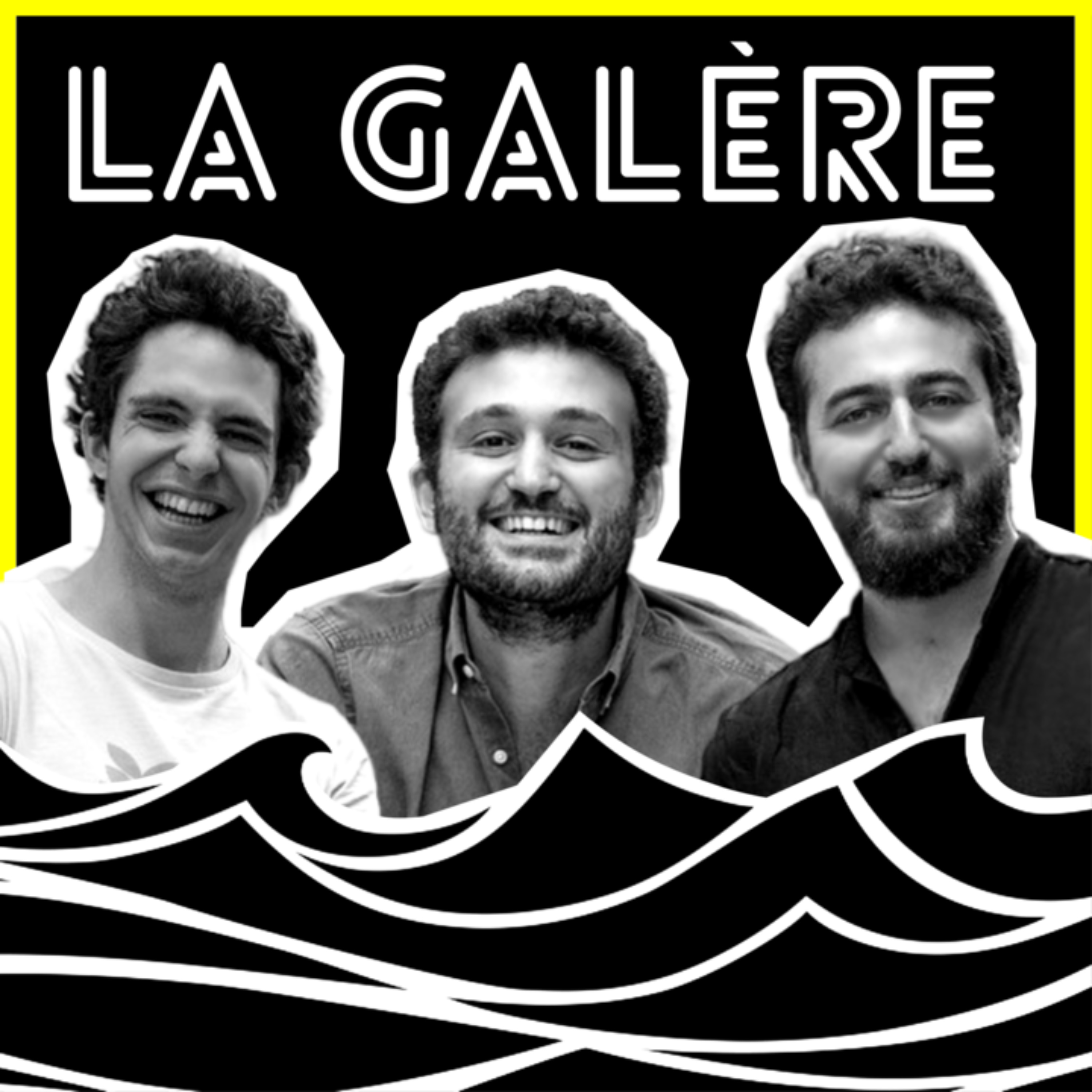 La Galère