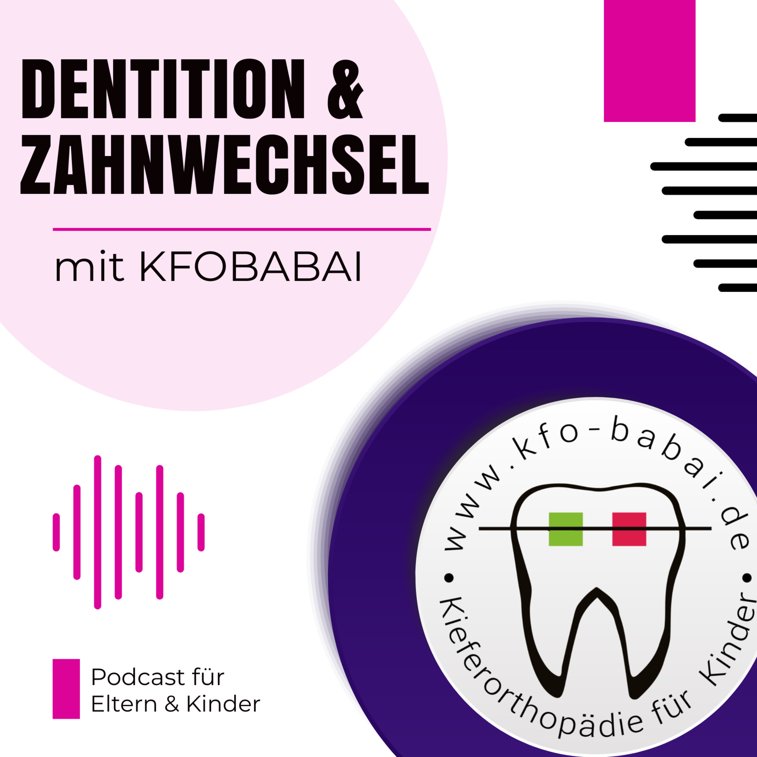 Dentition & Zahnwechsel podcast artwork
