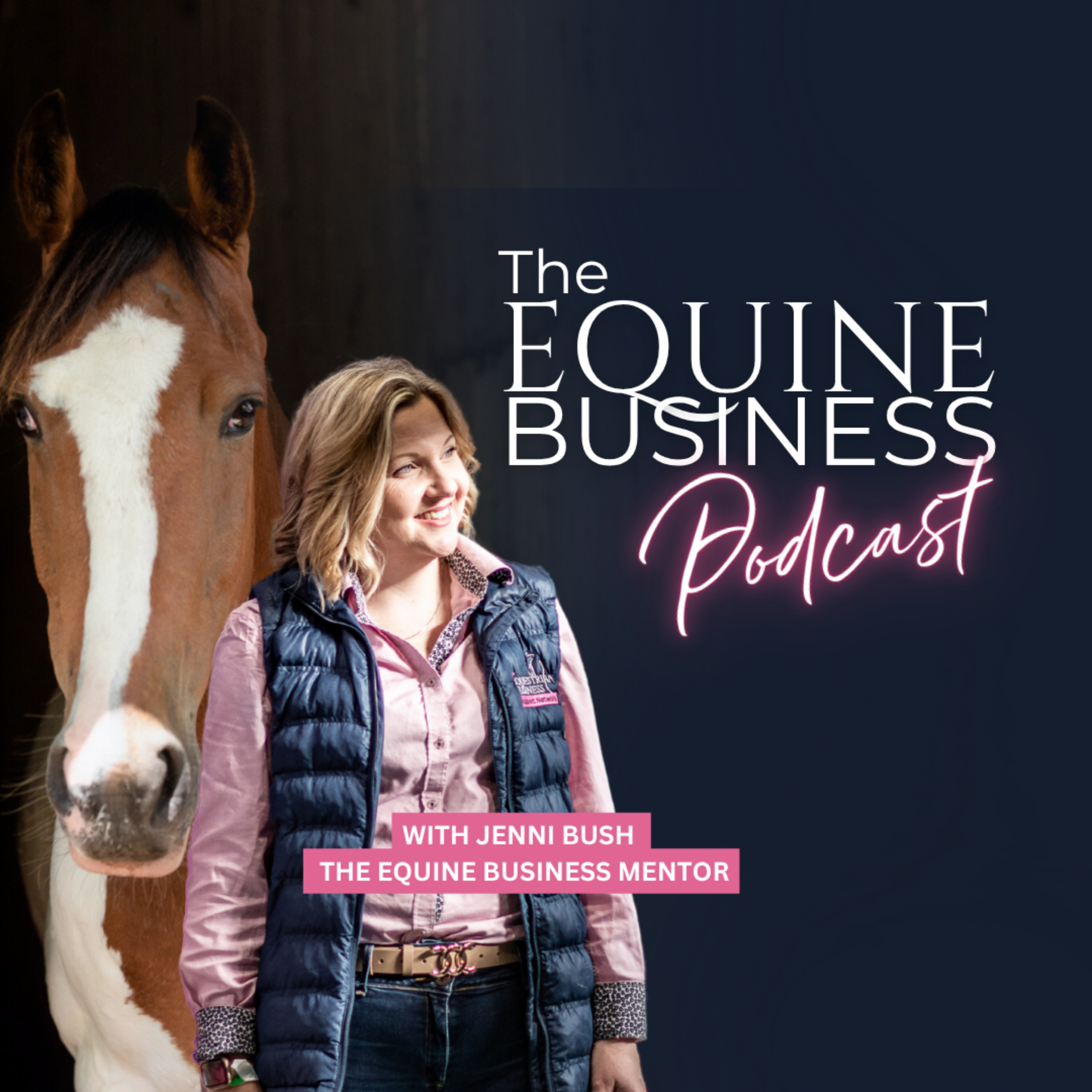 The Equine Business Podcast