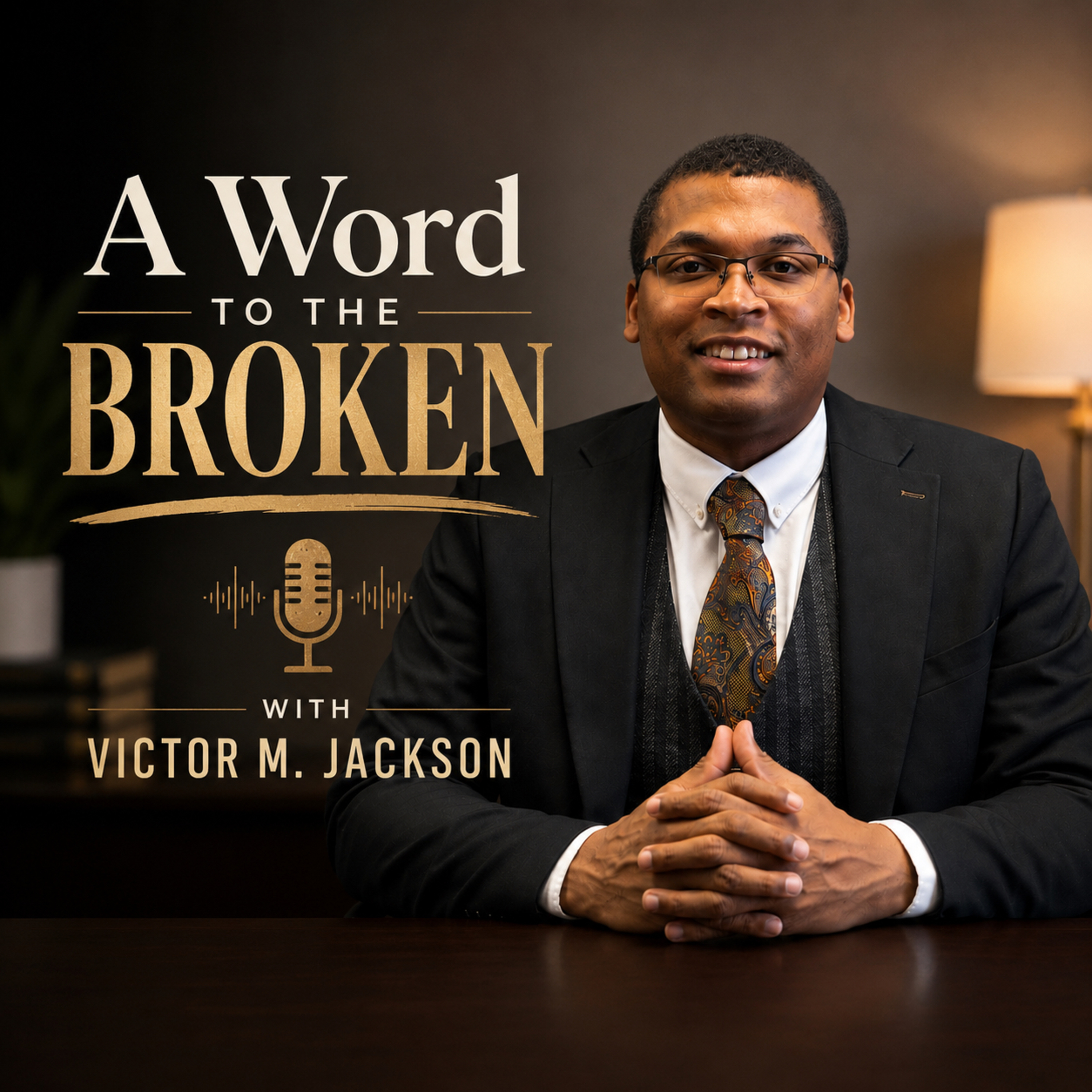 A Word to the Broken with Victor M. Jackson Artwork