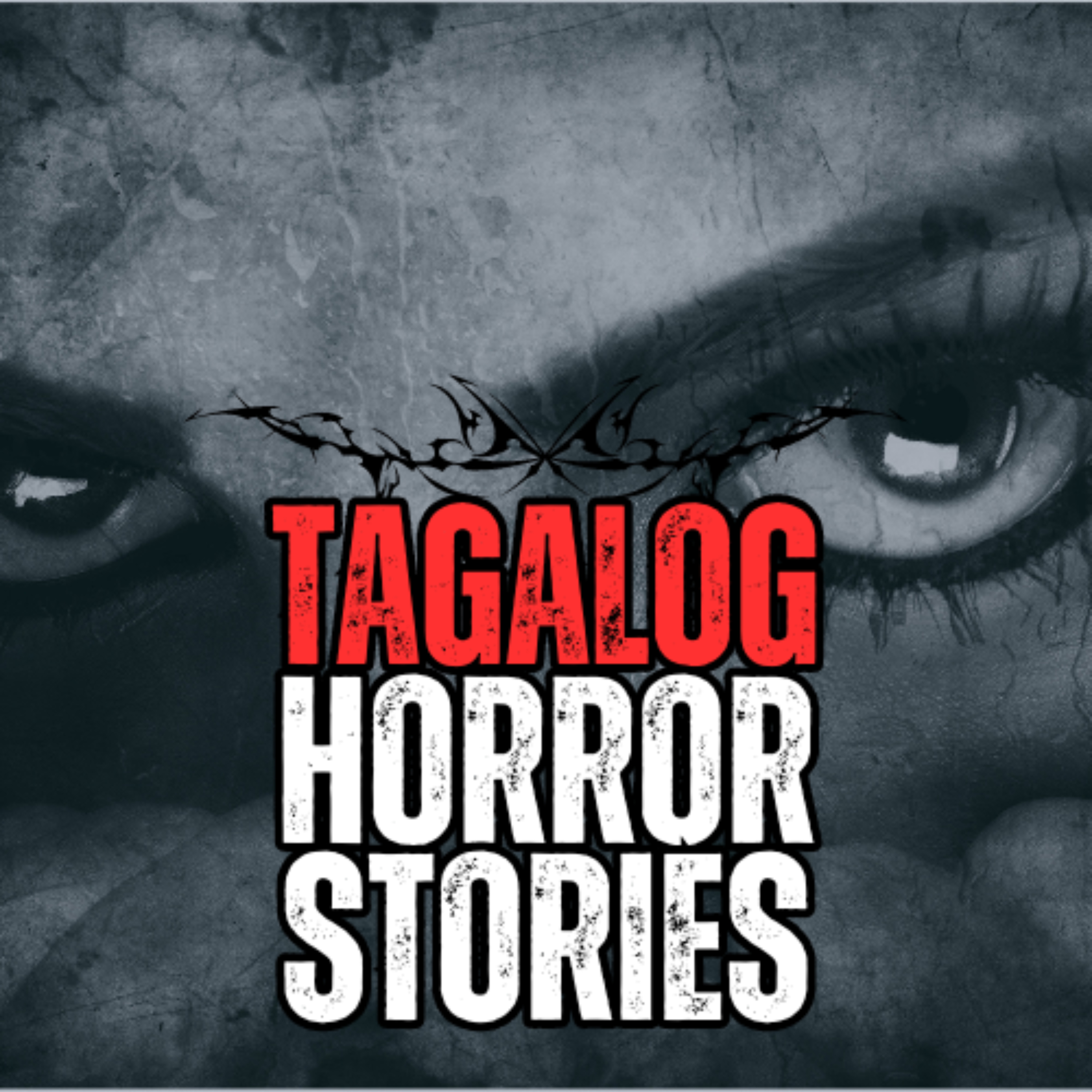 DieEm Stories: TAGALOG HORROR STORIES