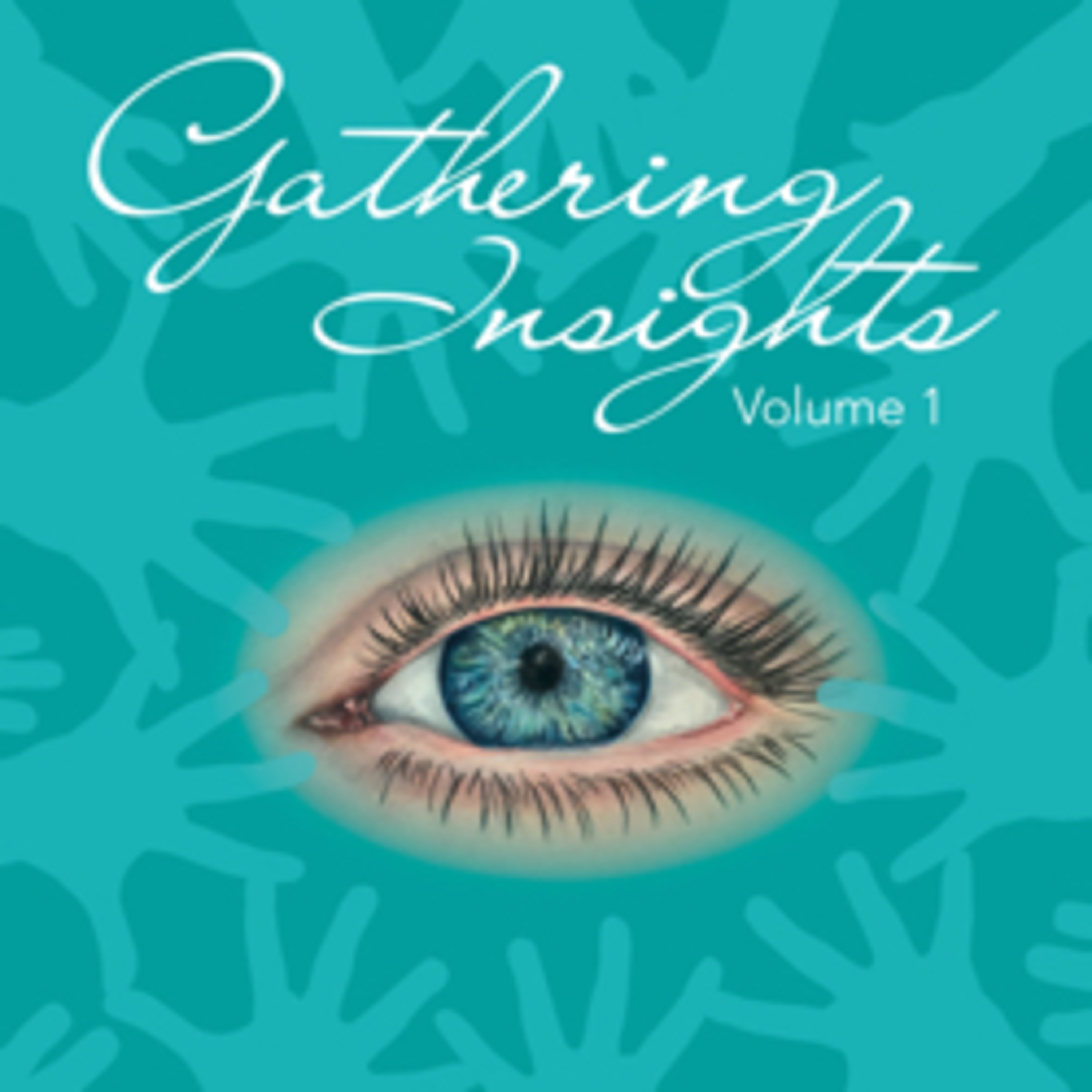 Gathering Insights by Sonya Wilkins