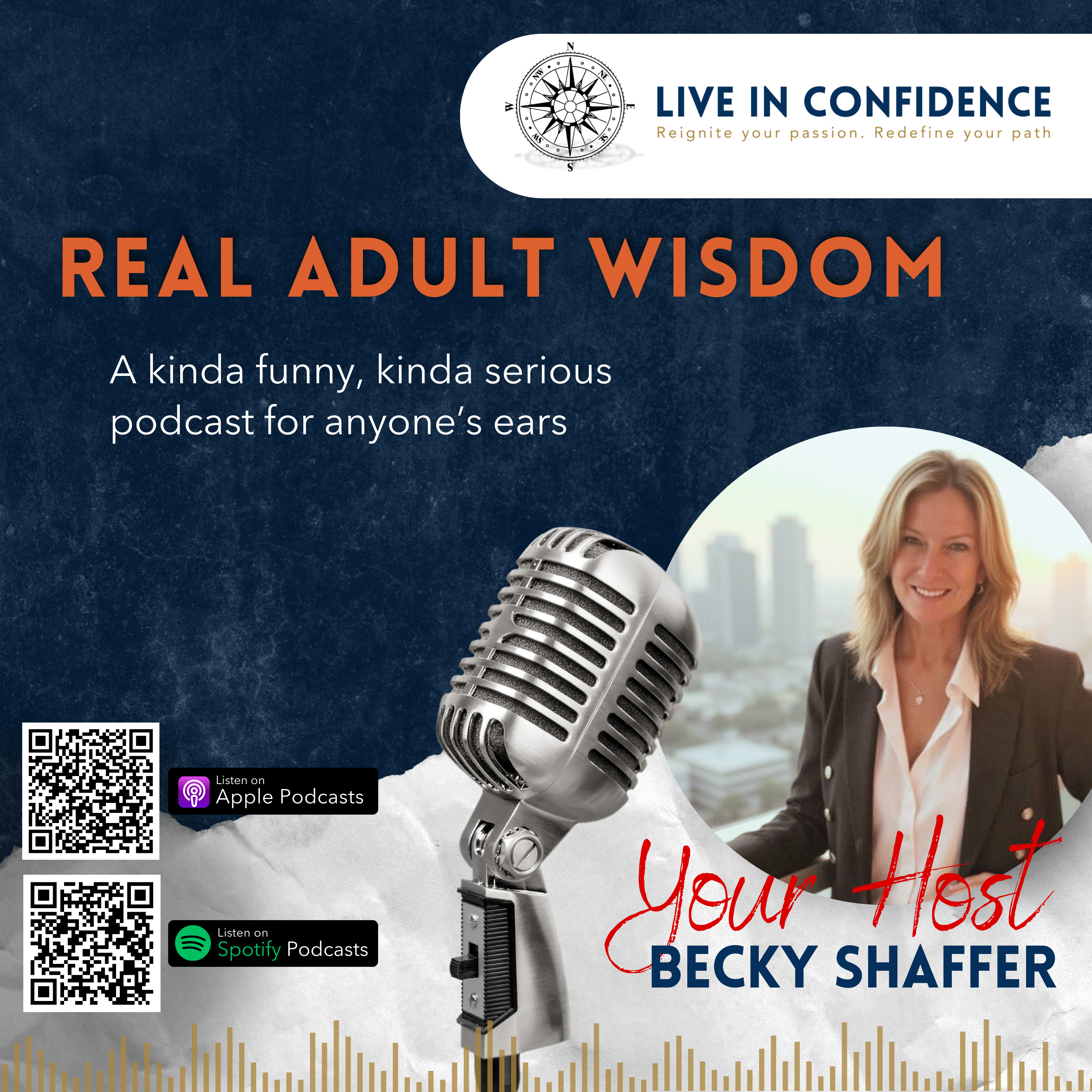 Real Adult Wisdom-Live In Confidence 
