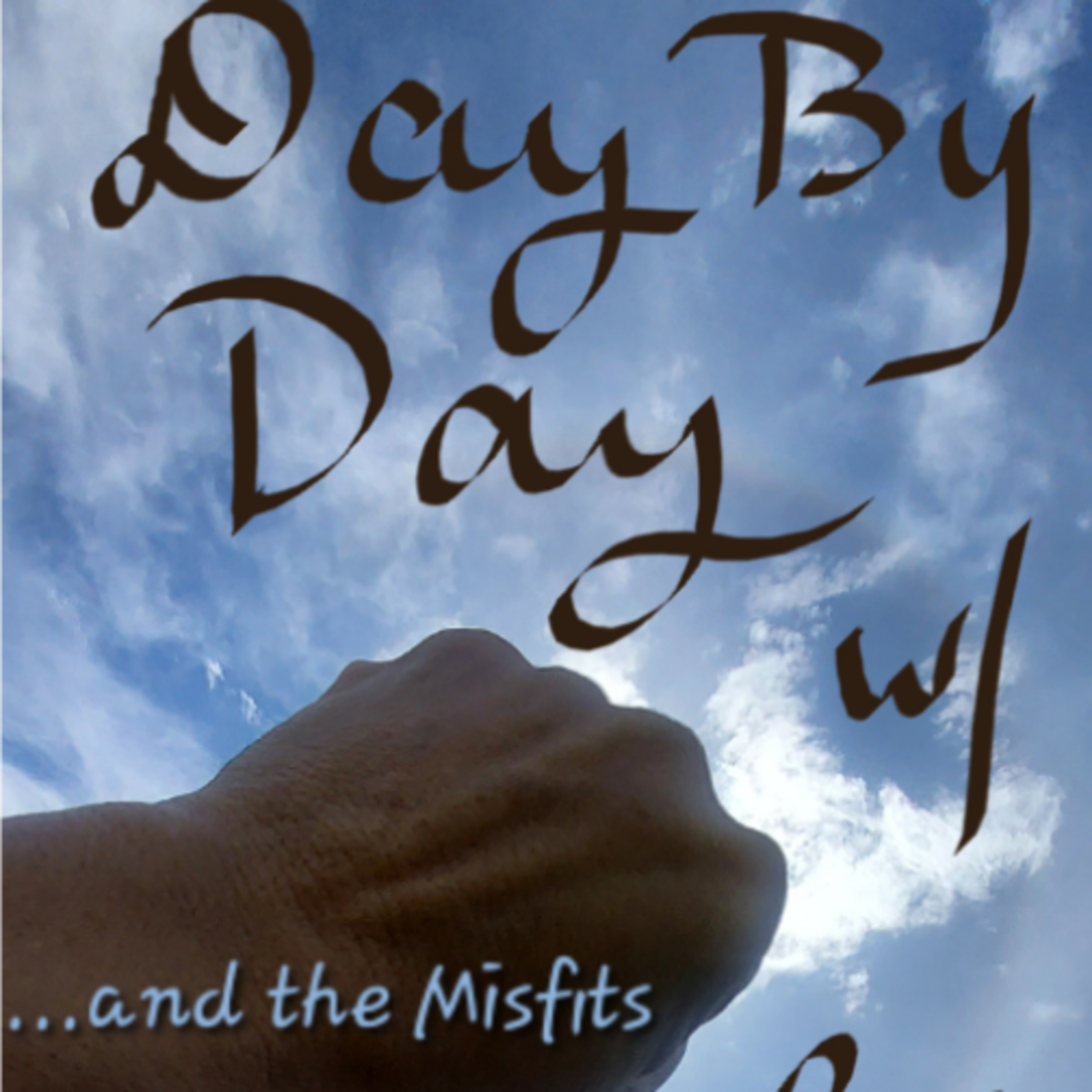 Day by Day With LoriLou and the Misfits
