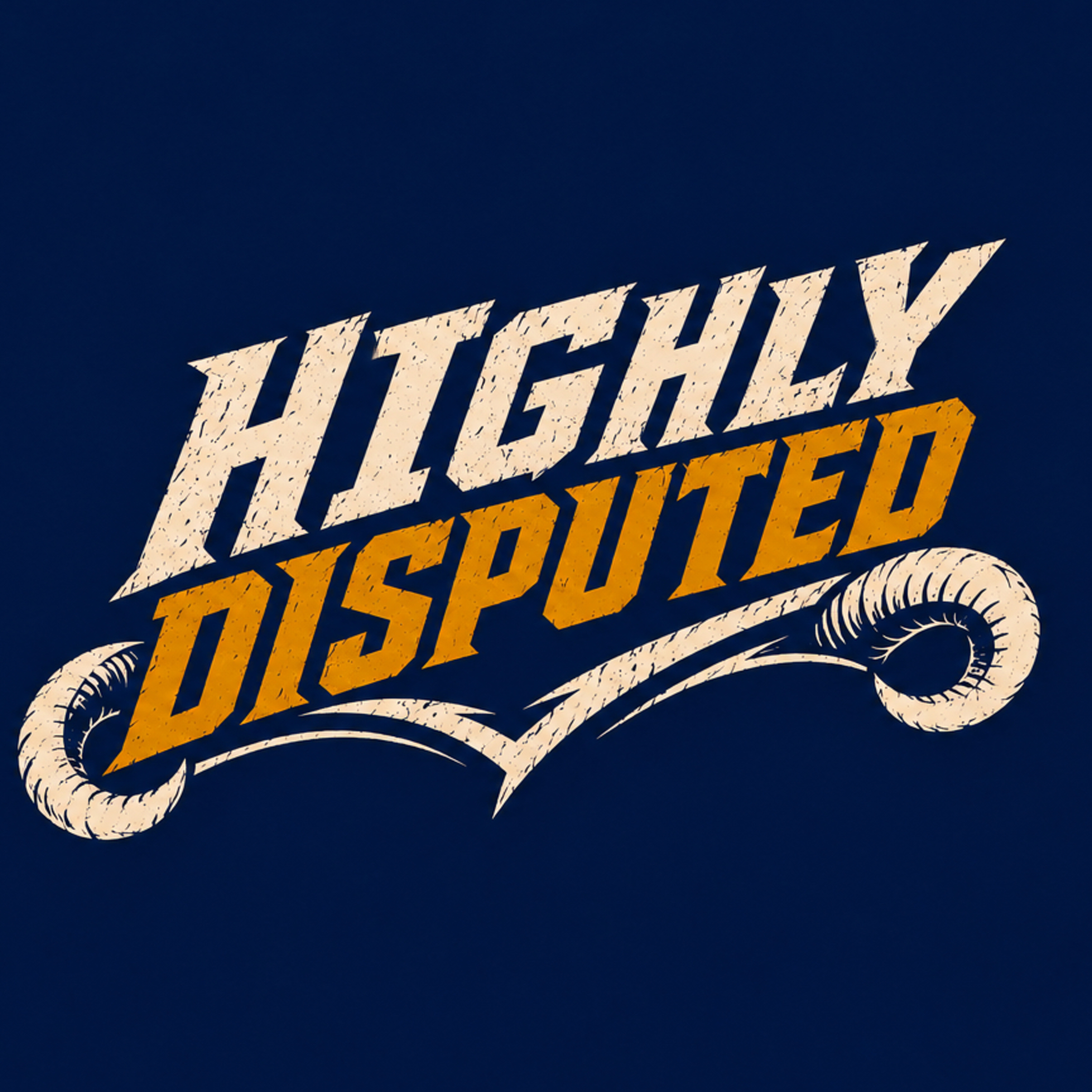 Highly Disputed