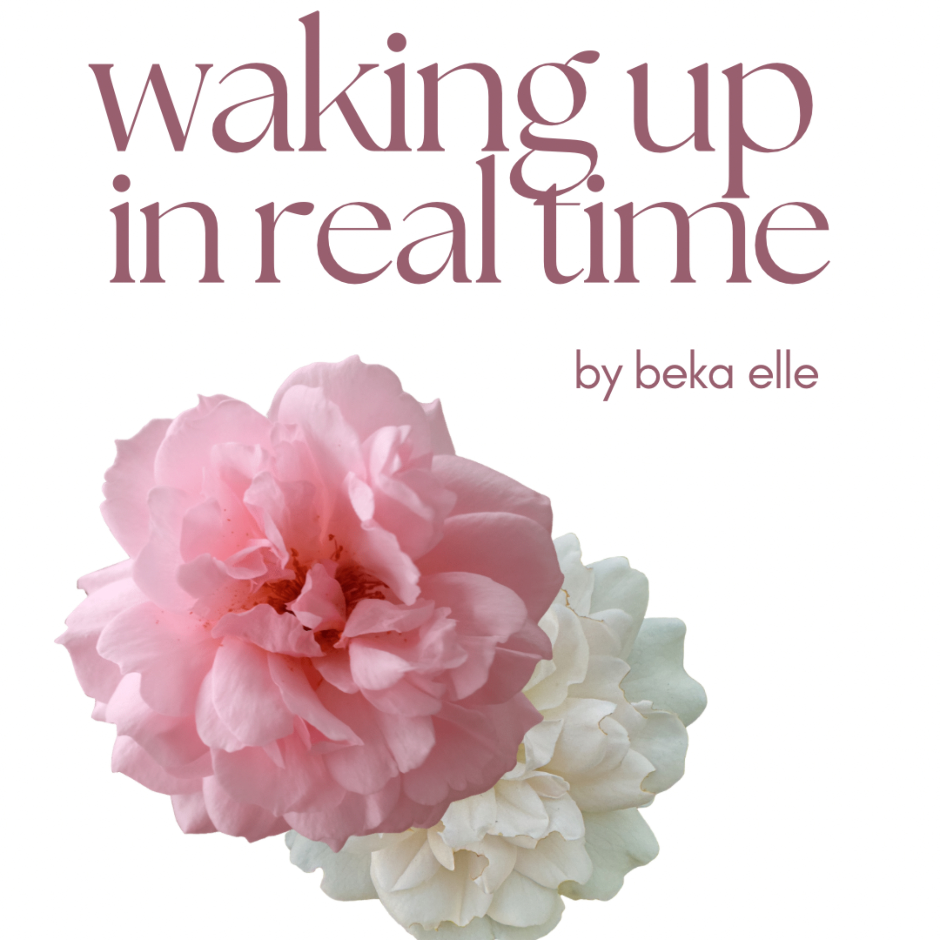 waking up in real time