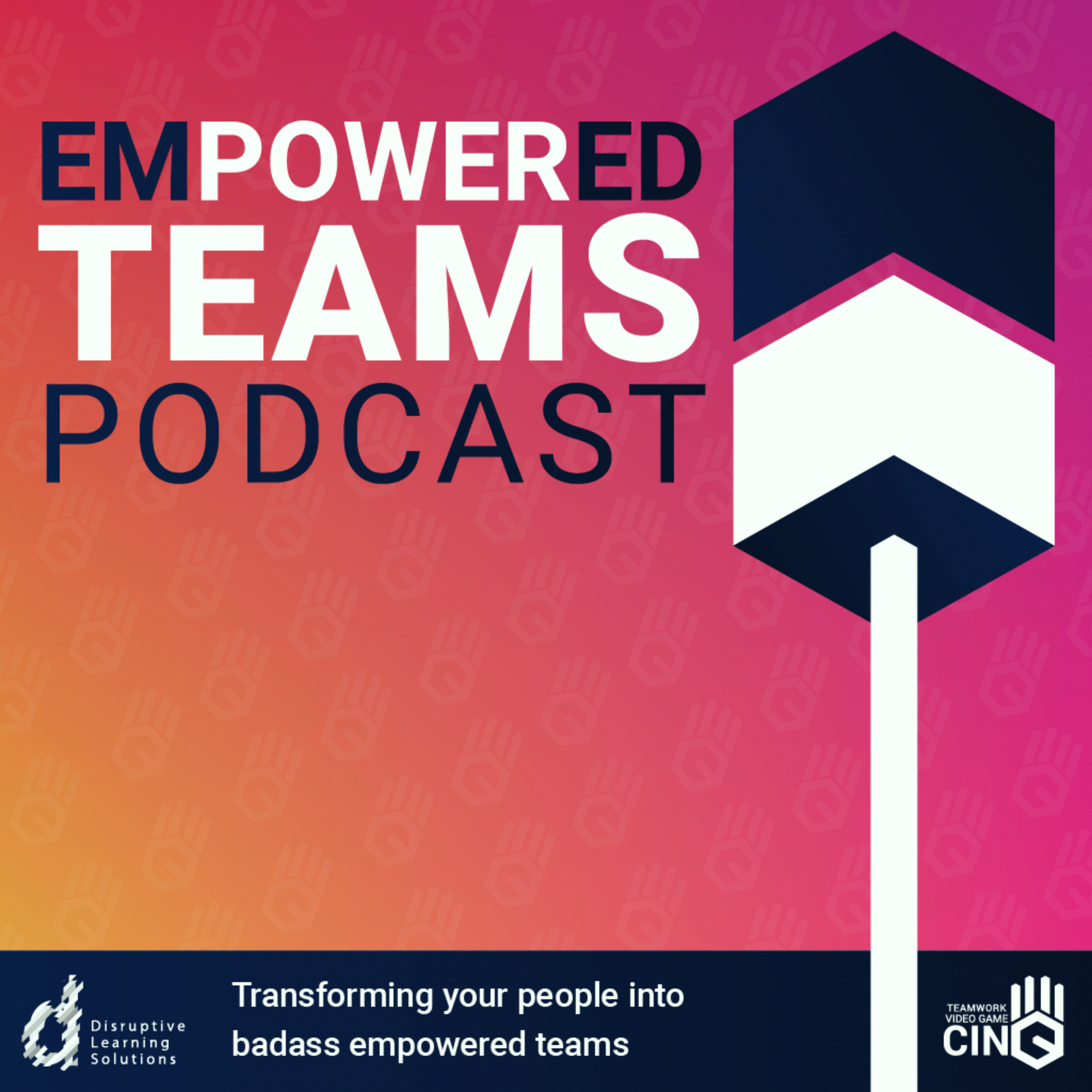 Empowered Teams Podcast