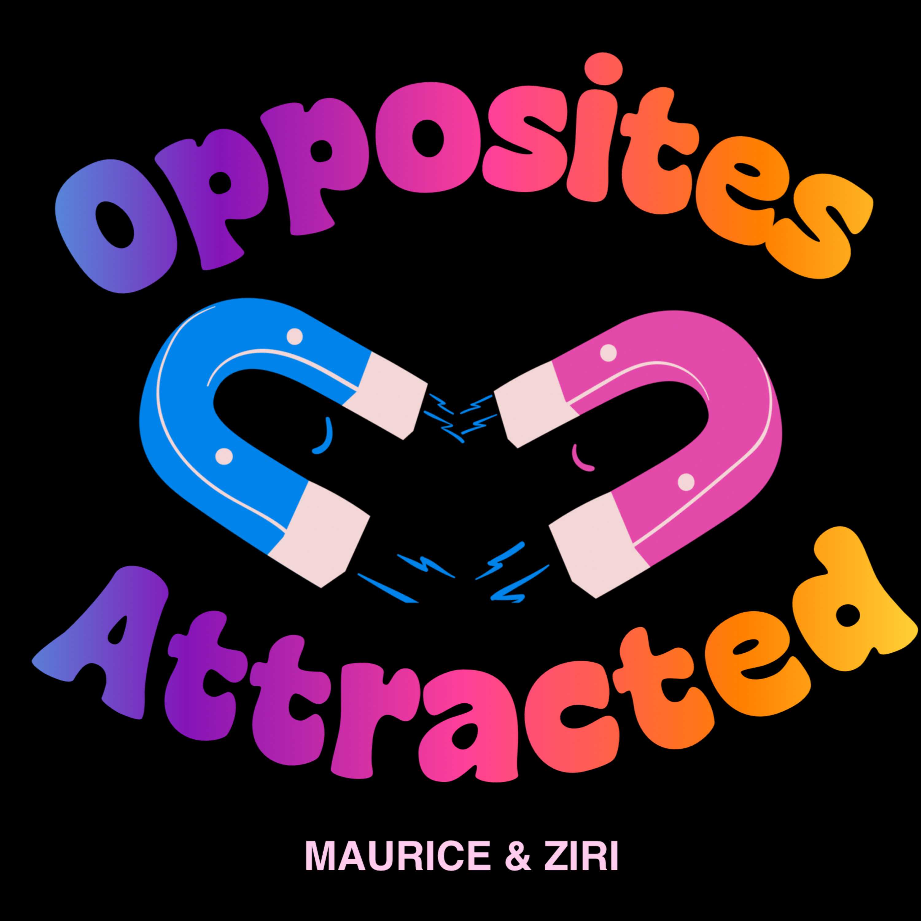 Opposites Attracted podcast artwork