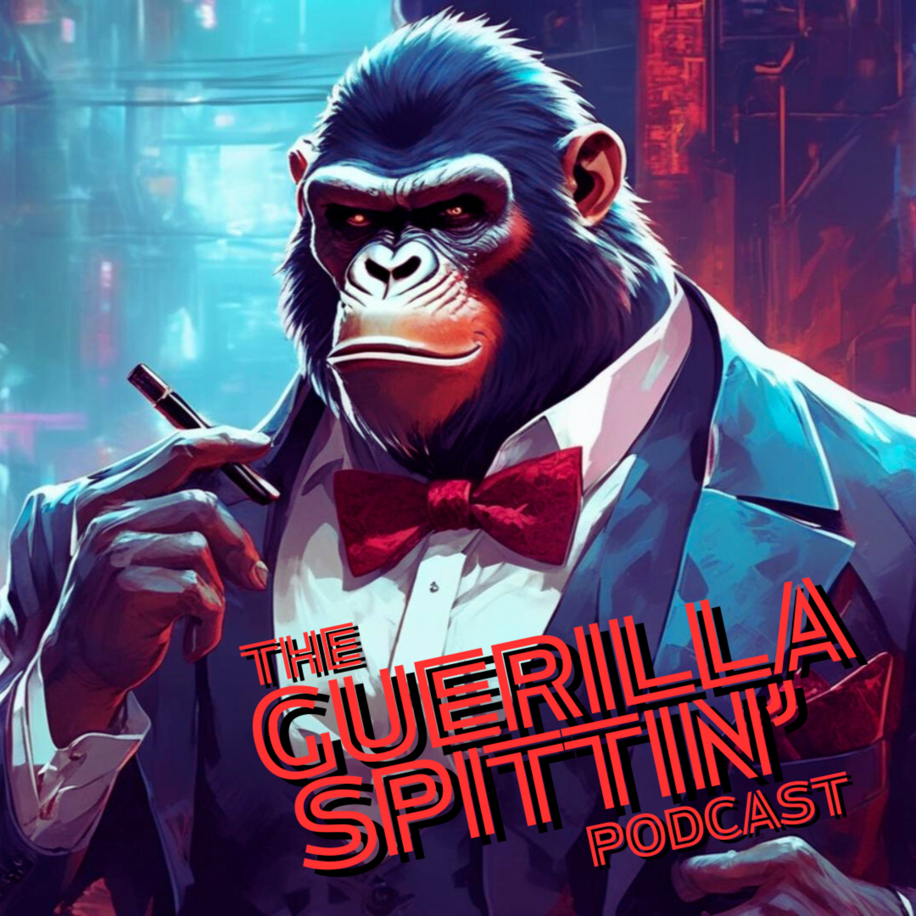 The Guerilla Spittin\' Podcast