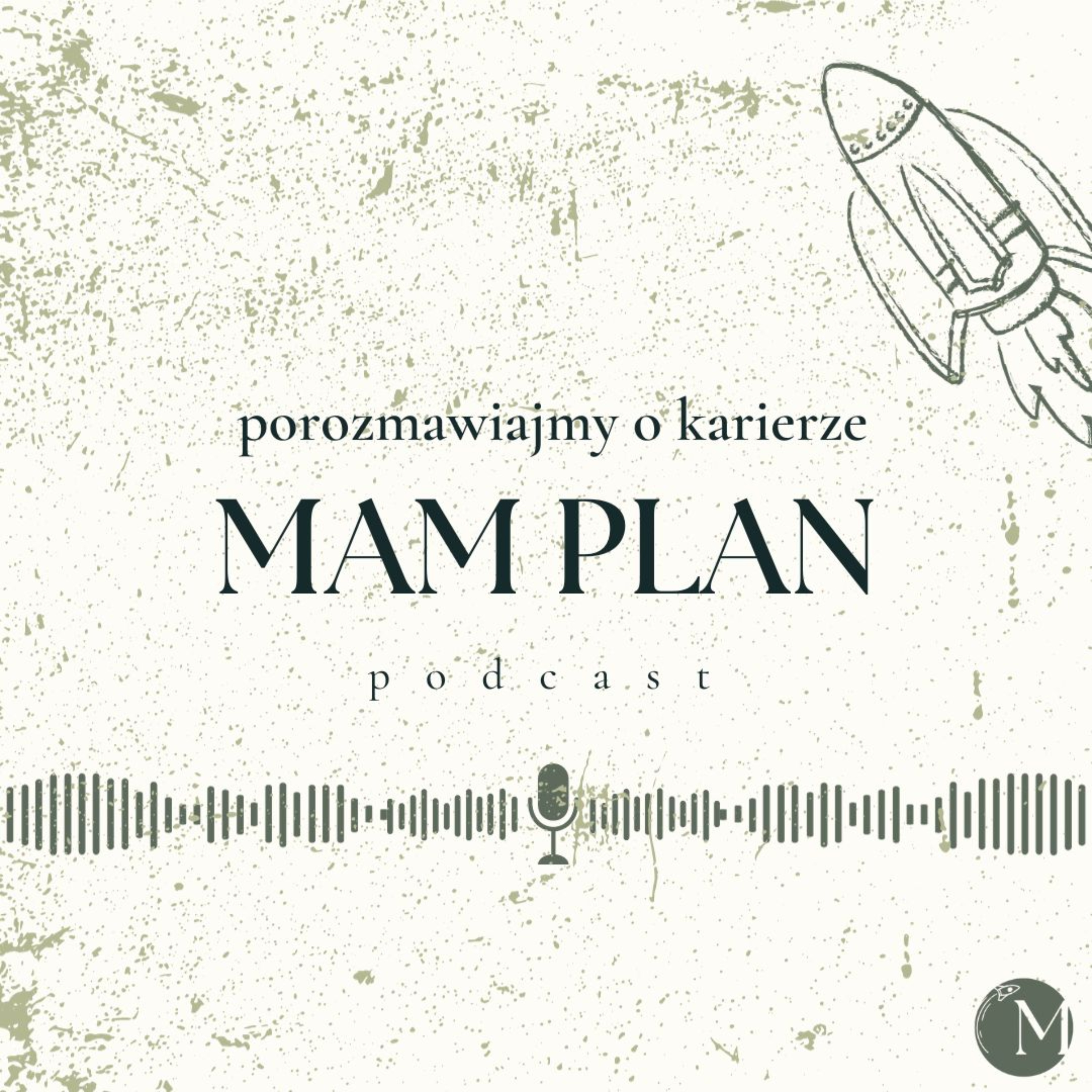Mam Plan - wystartuj z karierą