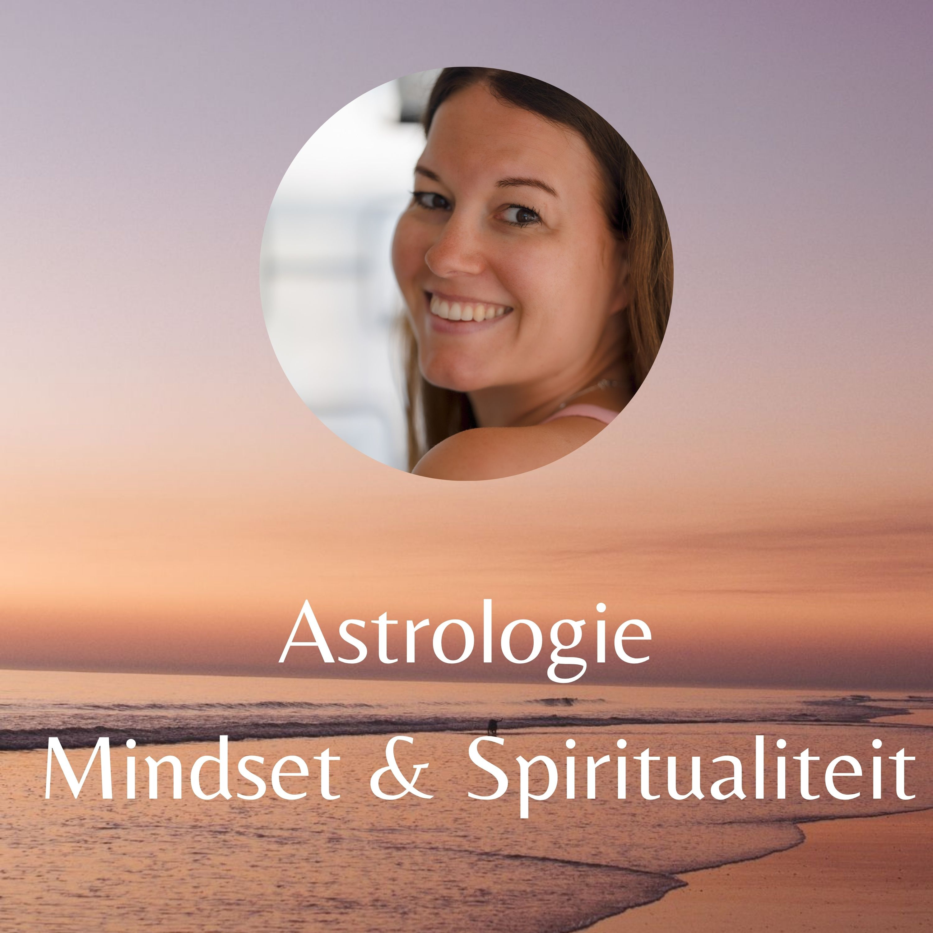 Astrologie, mindset en spiritualiteit