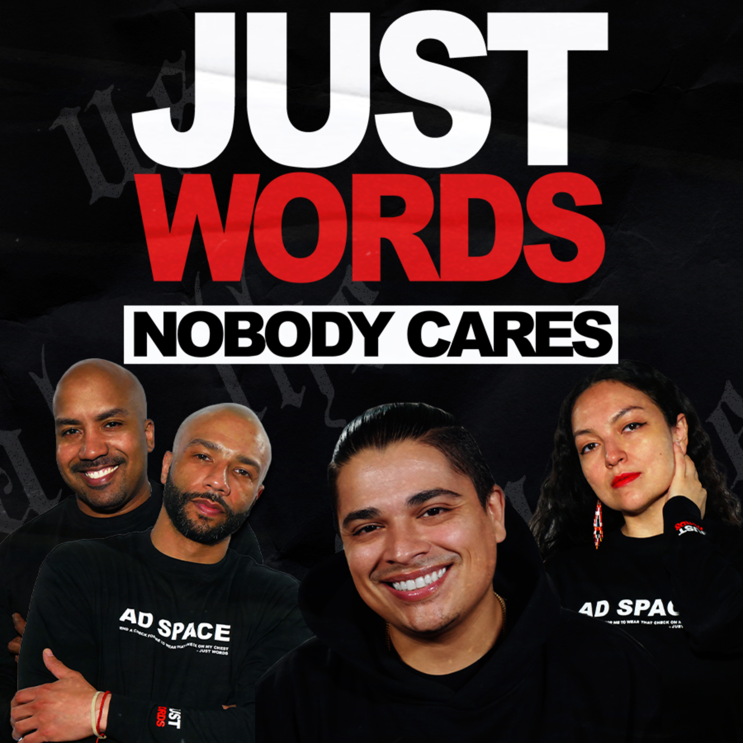 Just Words Nobody Cares
