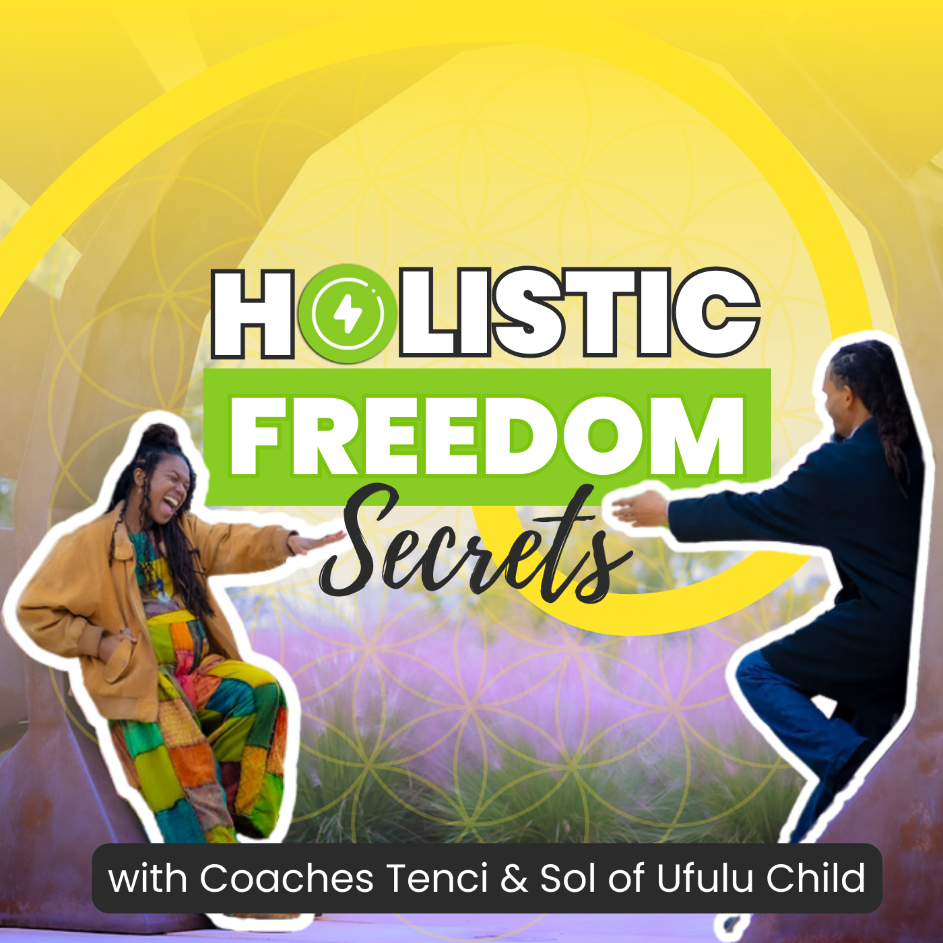 Holistic Freedom Secrets podcast artwork