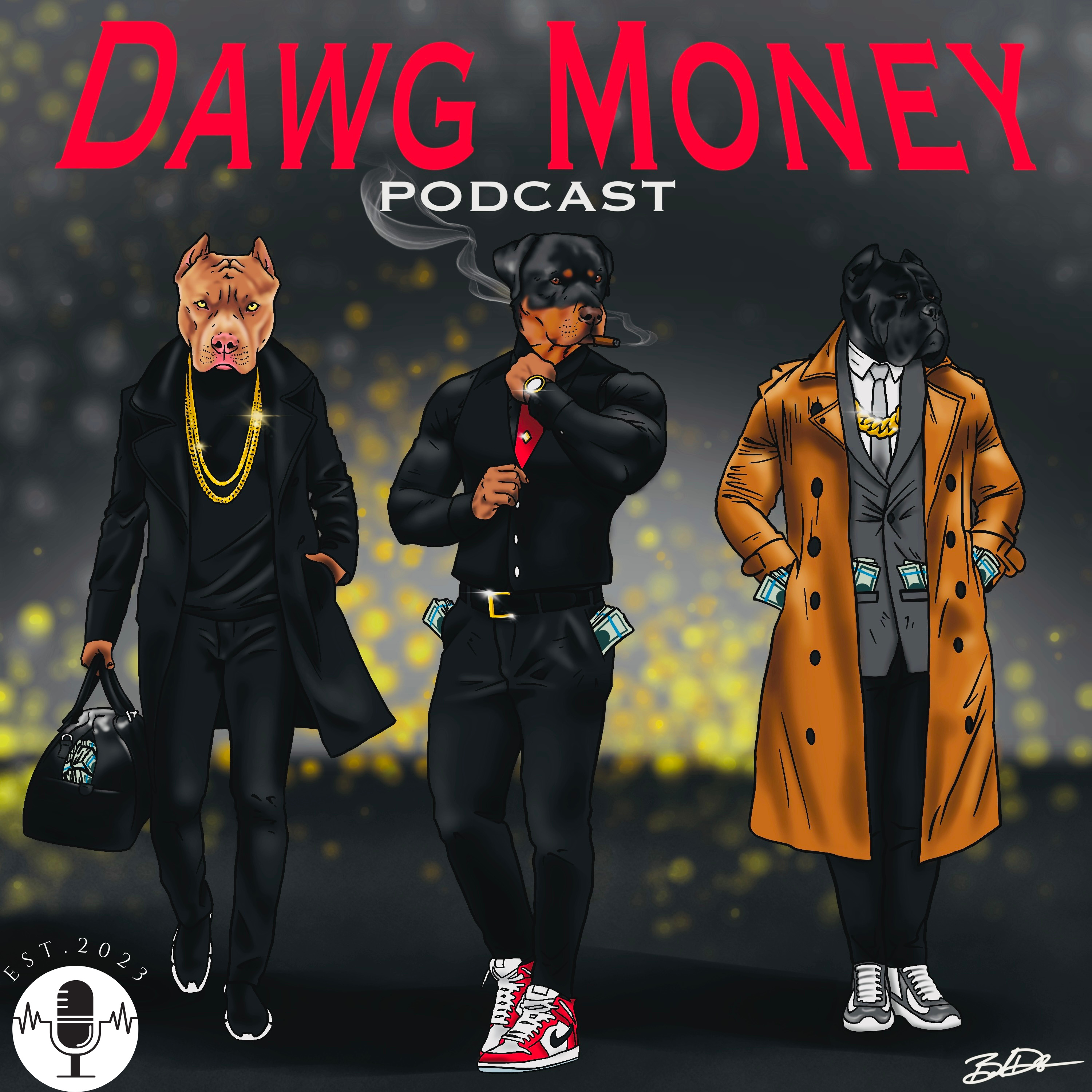 Dawg Money Podcast