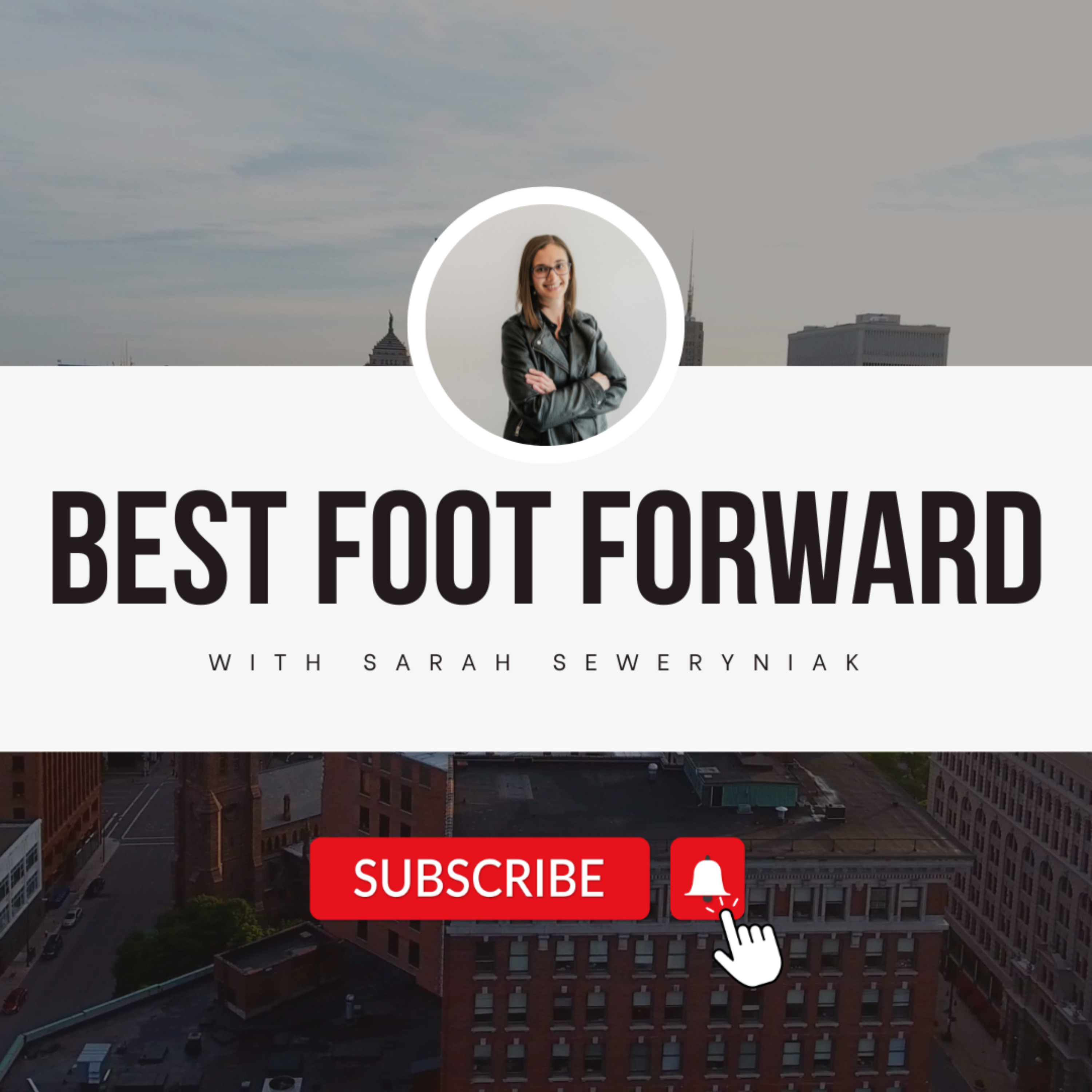 Best Foot Forward