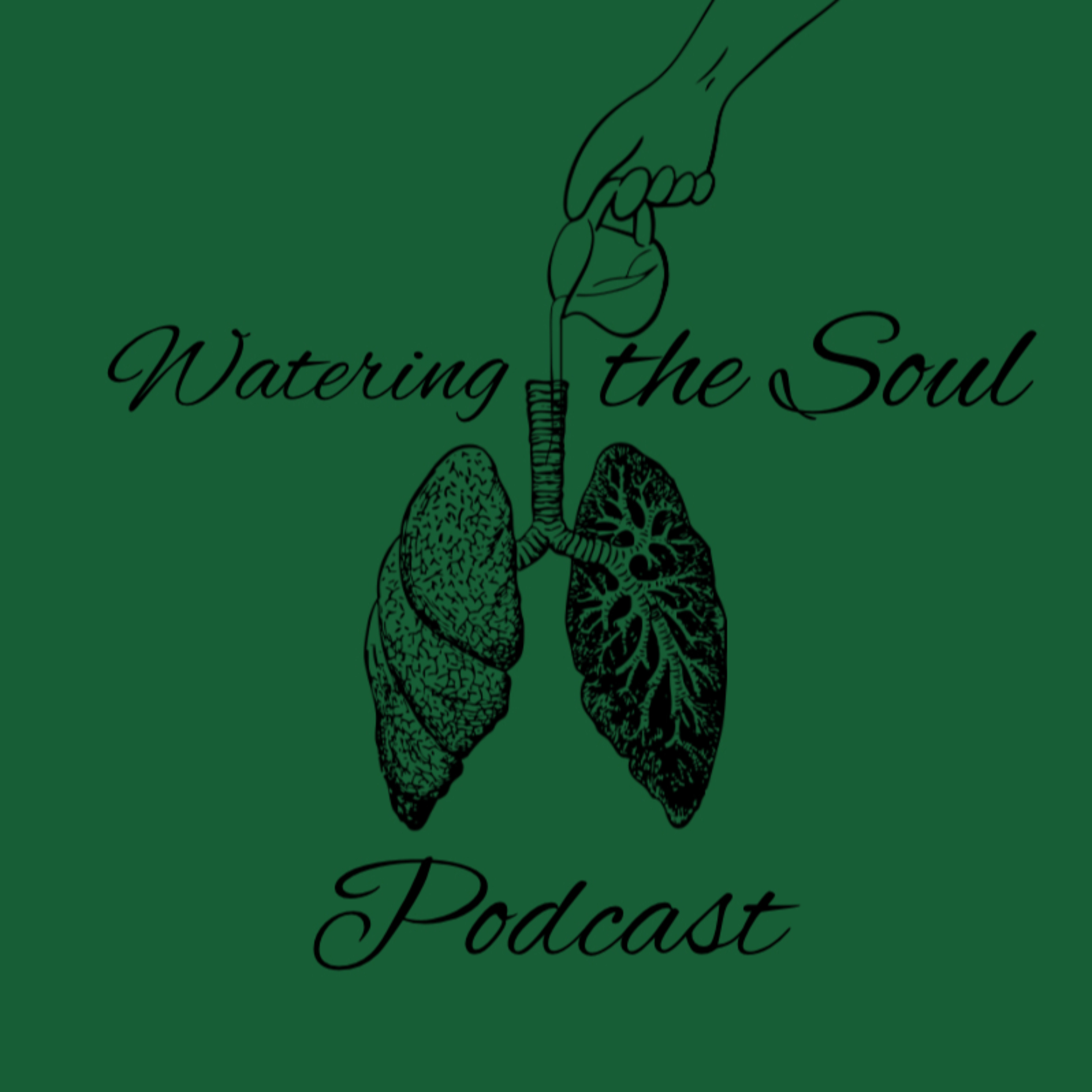 Watering the Soul