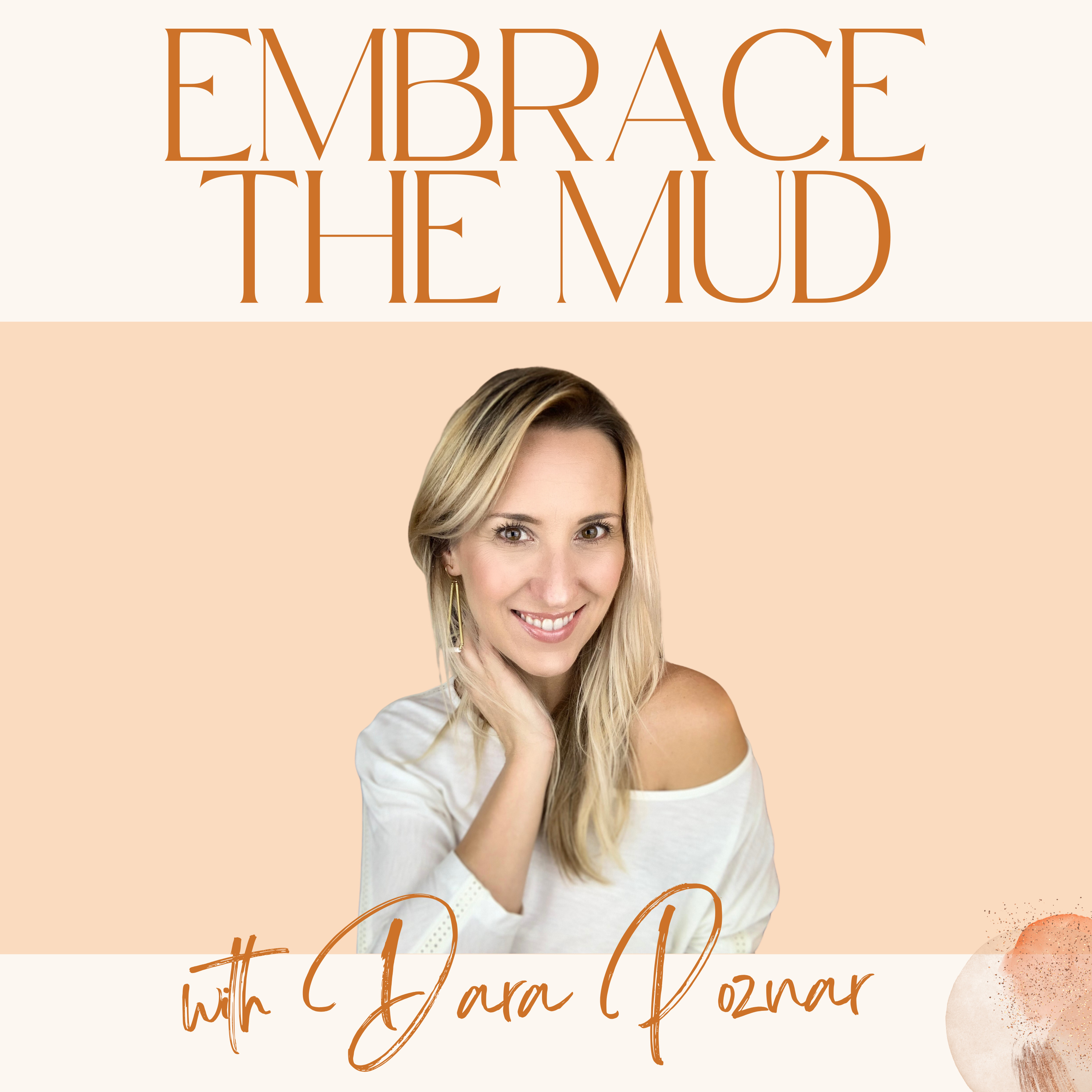 Embrace the Mud