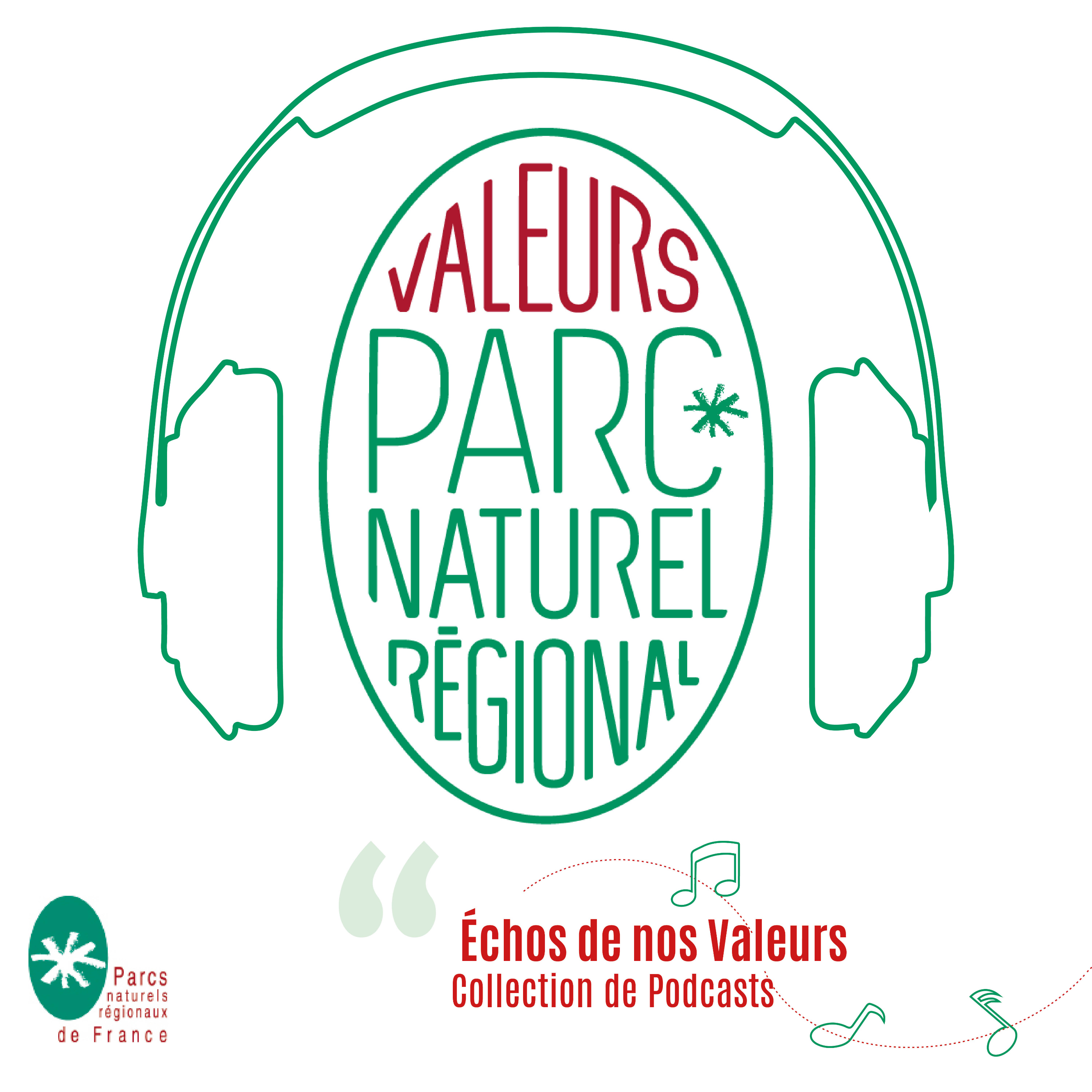 Echos de nos Valeurs - Fédération des Parcs naturels régionaux podcast artwork