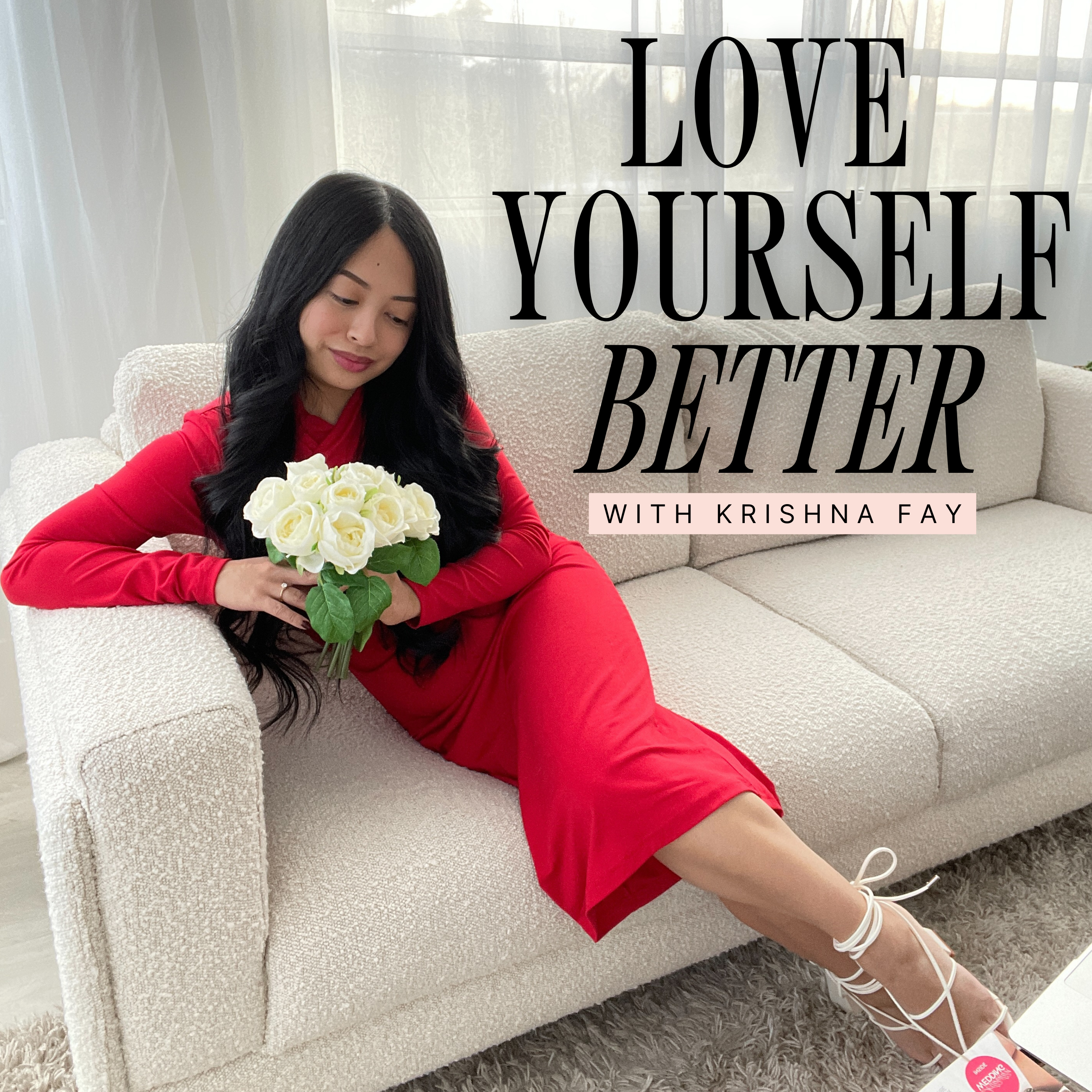 Love Yourself Better Podcast
