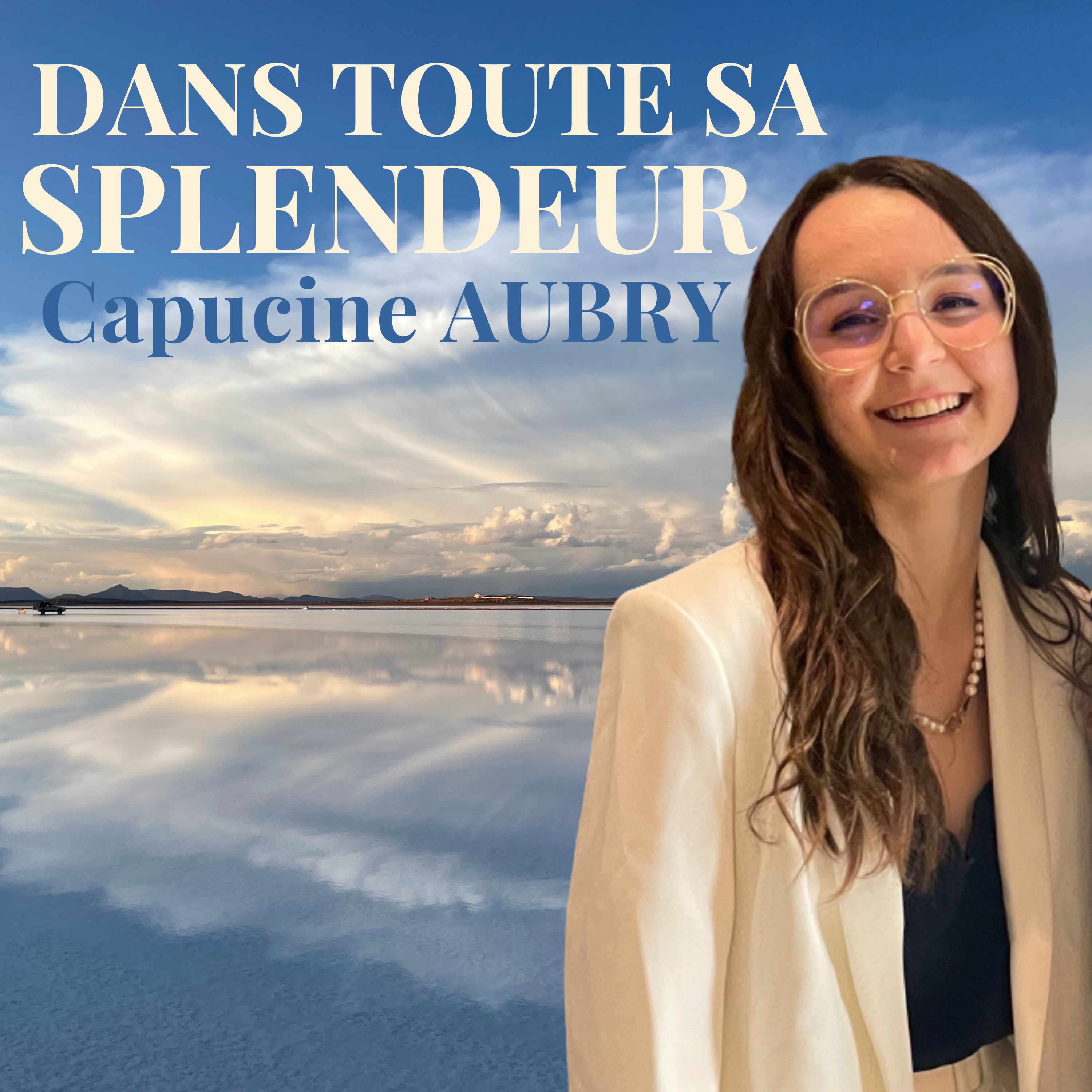 Dans toute sa splendeur