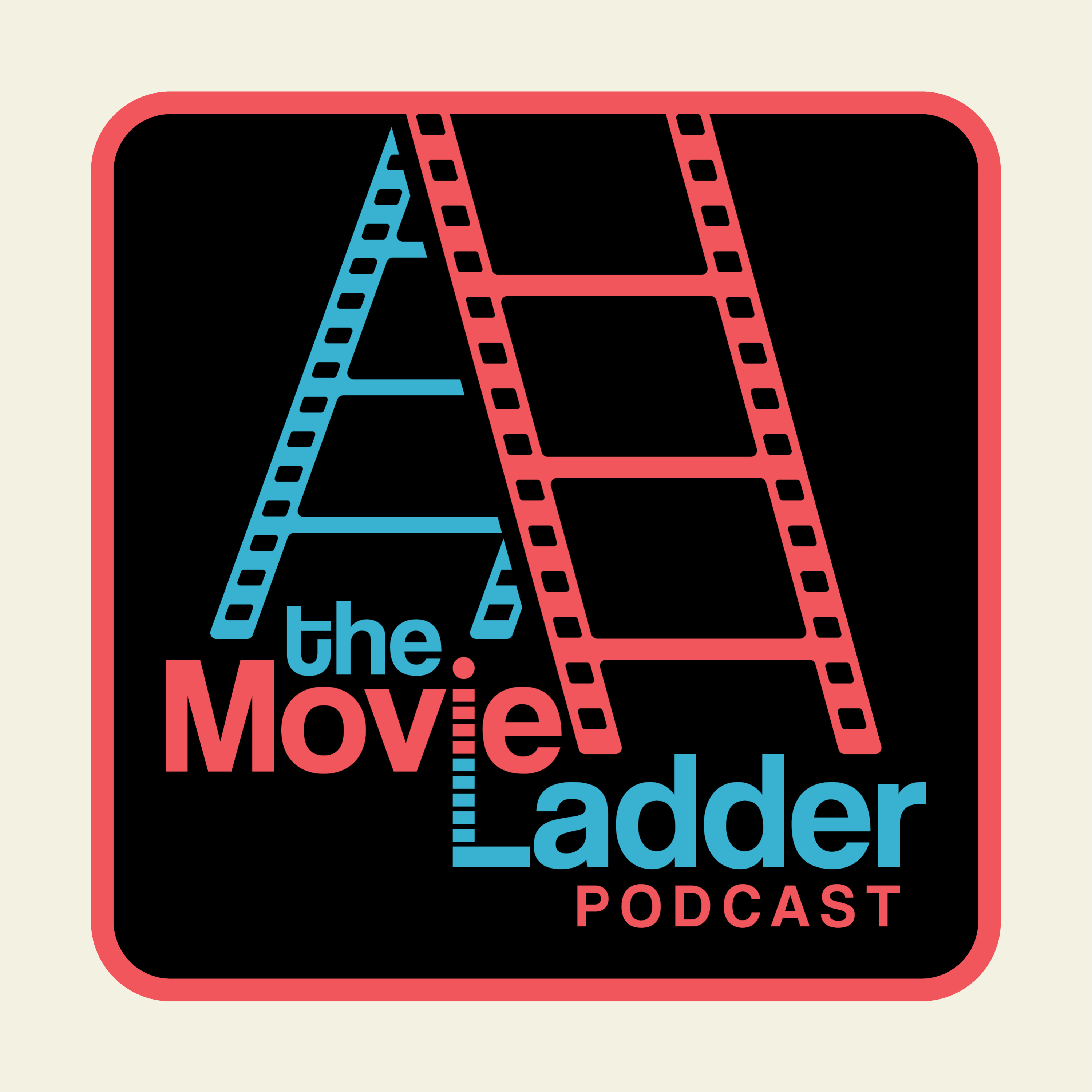 The Movie Ladder Podcast