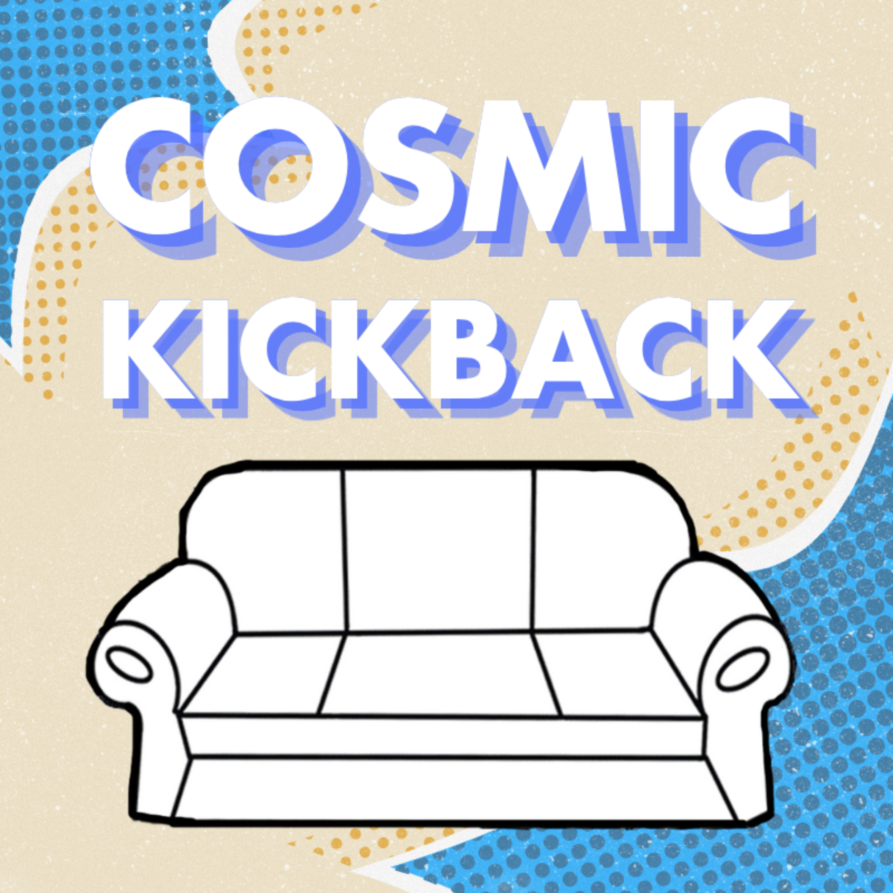 Cosmic Kickback