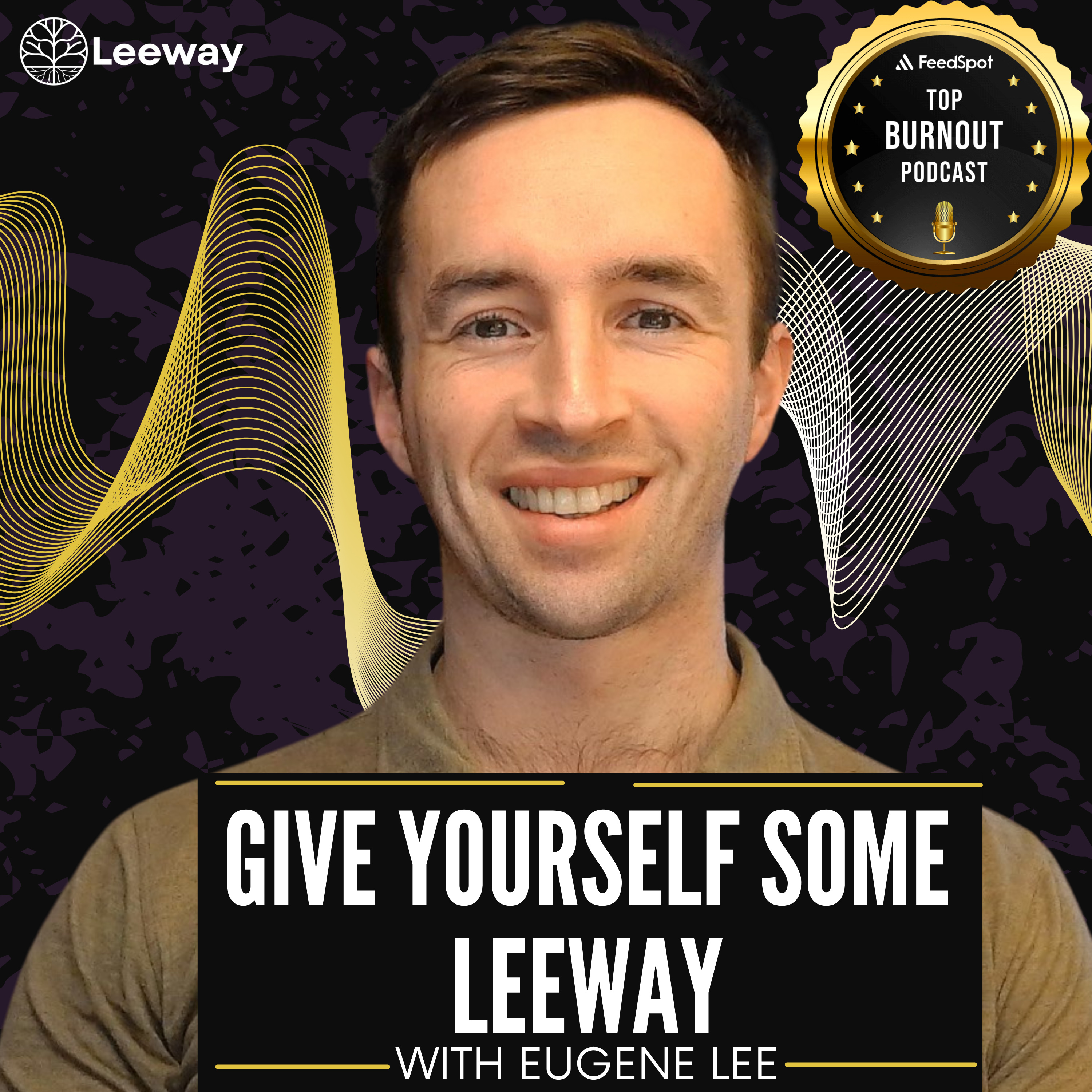 Give Yourself Some Leeway: Burnout Recovery for High Achievers